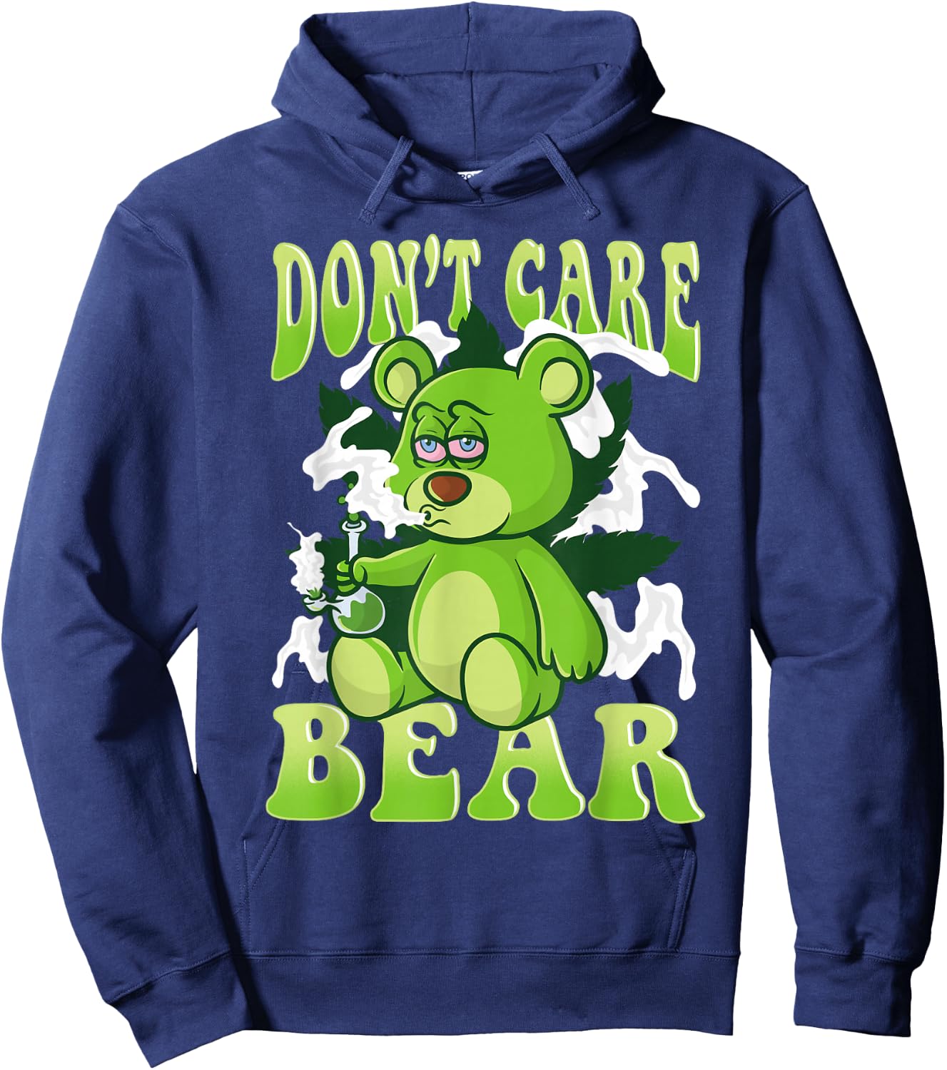 Stoned Bear Smoking Weed Holding Bong Don't Care Marijuana Hoodie - Hoodie | Navy