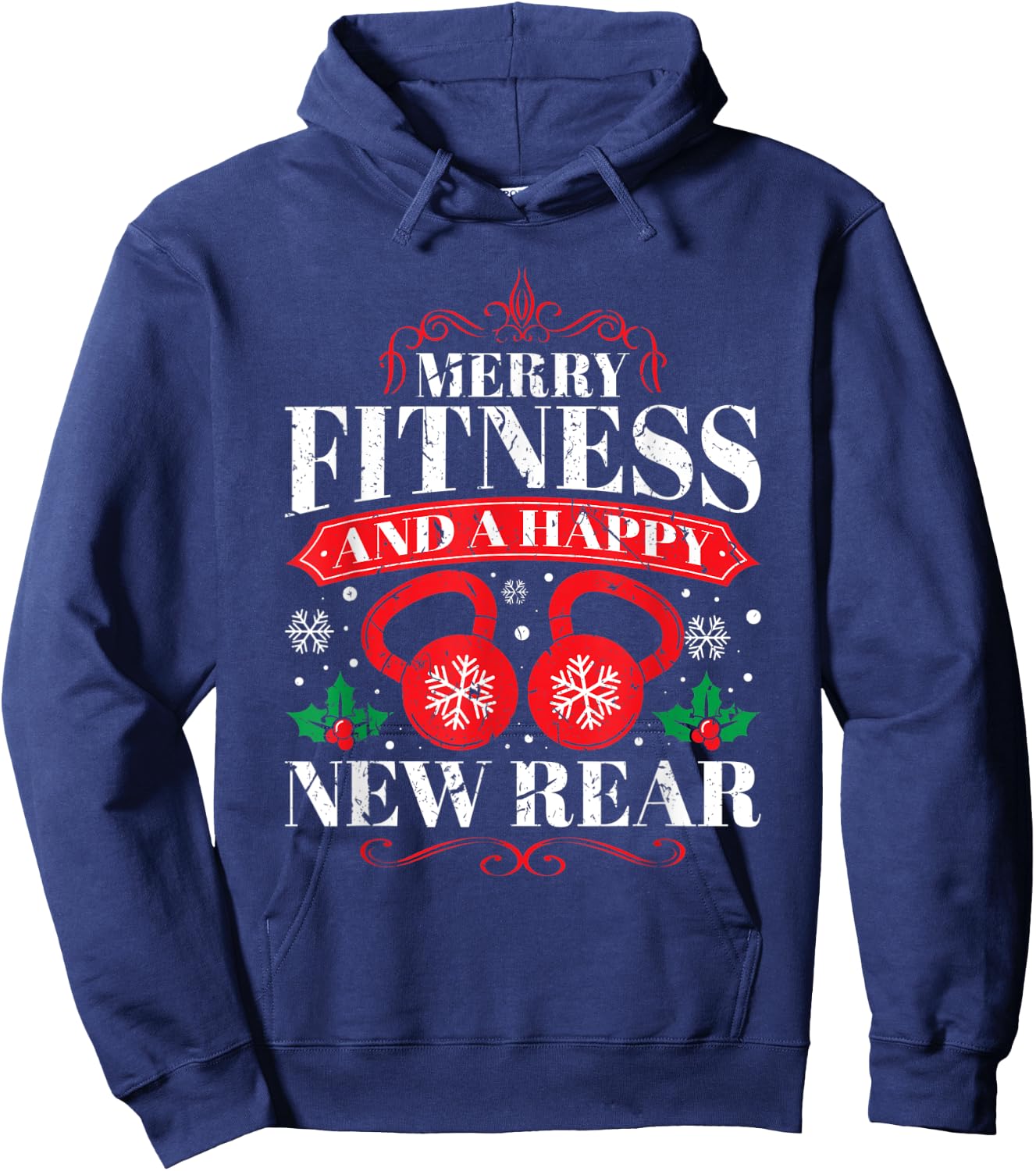 Merry Fitness And A Happy New Rear Funny Workout Lover Hoodie - Hoodie | Navy