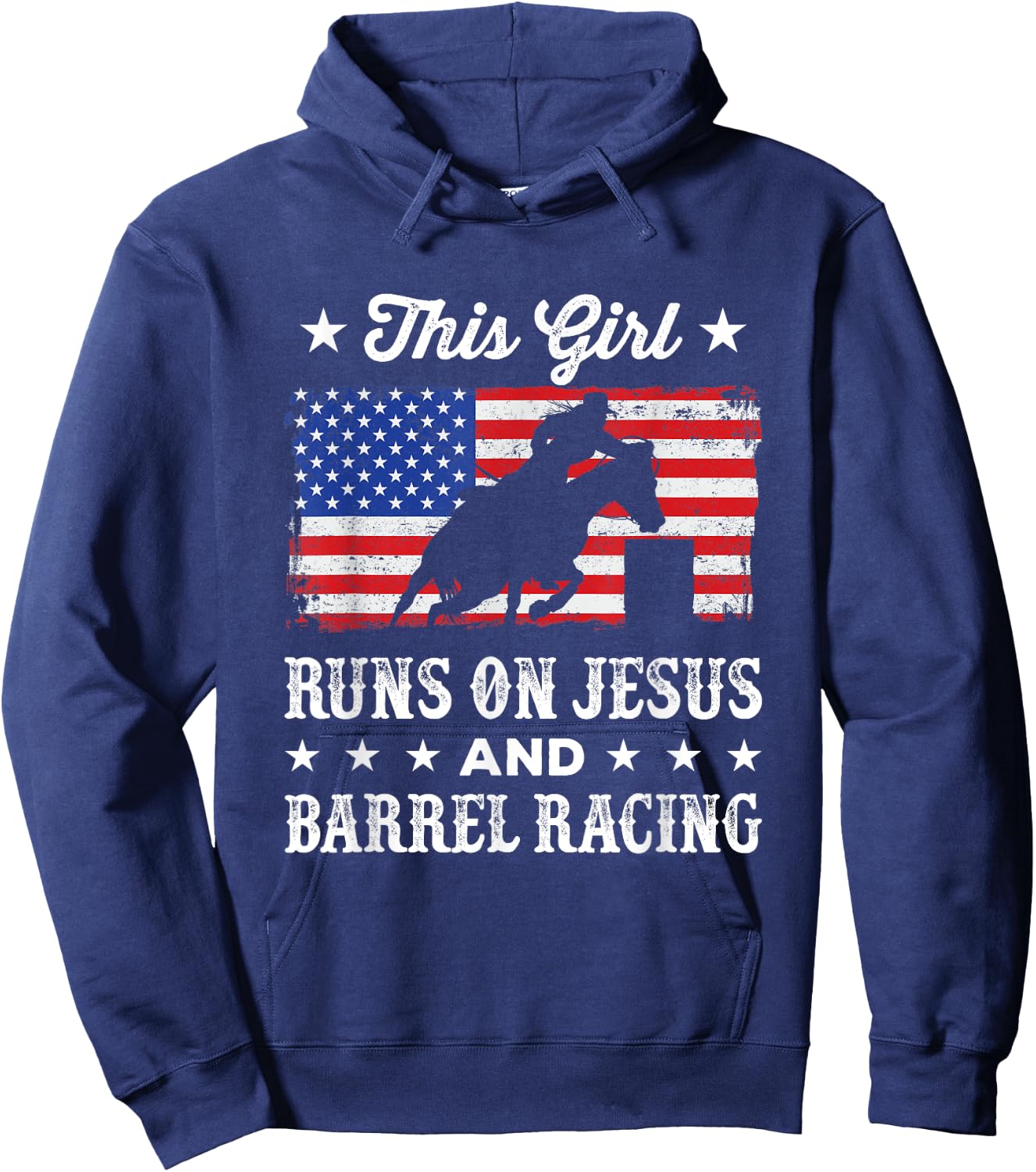 This Girl Runs on Jesus and Barrel Racing American Flag Hoodie - Hoodie | Navy