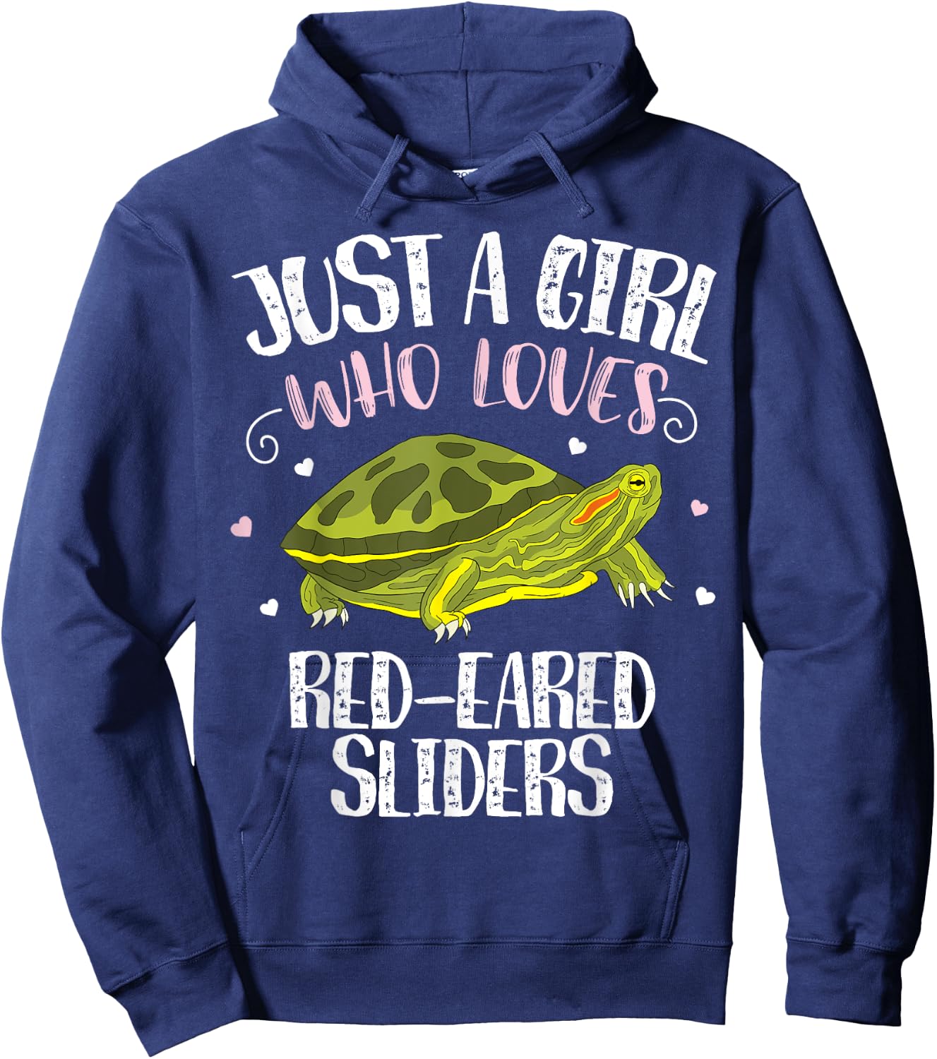 Just A Girl Who Loves Red-Eared Sliders Funny Slider Turtle Hoodie - Hoodie | Navy