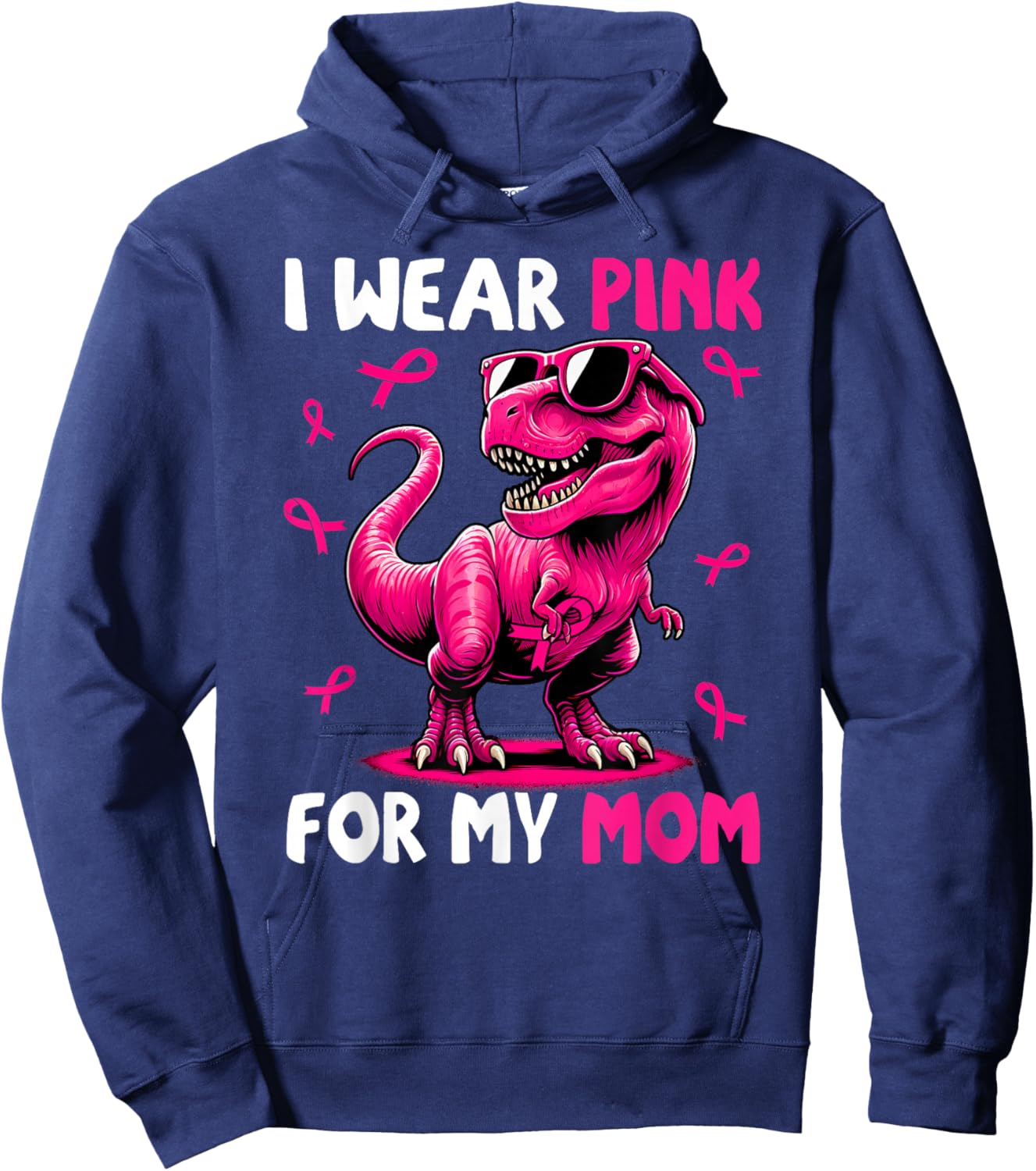 I Wear Pink For My Mom T-rex Dinosaur Breast Cancer Hoodie - Hoodie | Navy