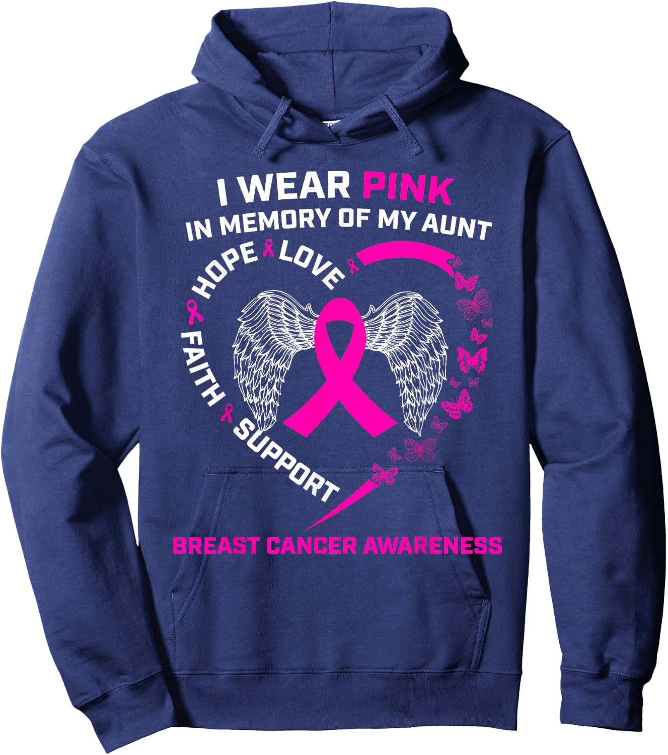 I Wear Pink In Memory Of My Aunt Breast Cancer Awareness Hoodie - Hoodie | Navy
