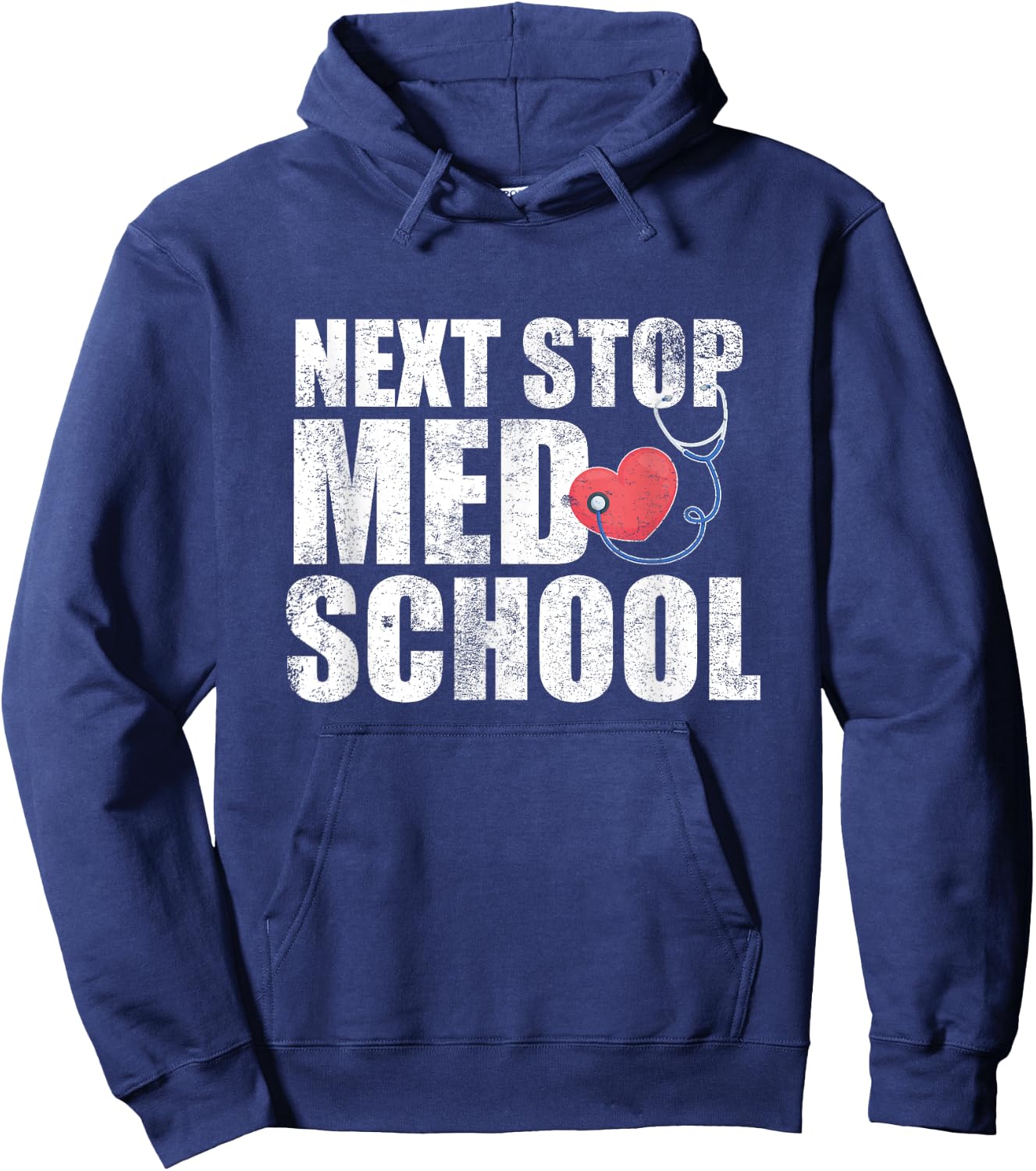 Next Stop Med School Medical Student Future Doctor Grad Hoodie - Hoodie | Navy