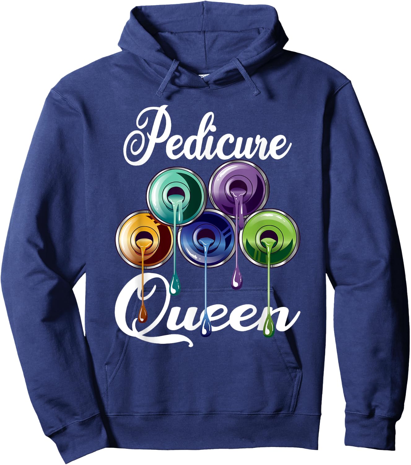 Pedicure Queen for a Pedicurist Hoodie - Hoodie | Navy