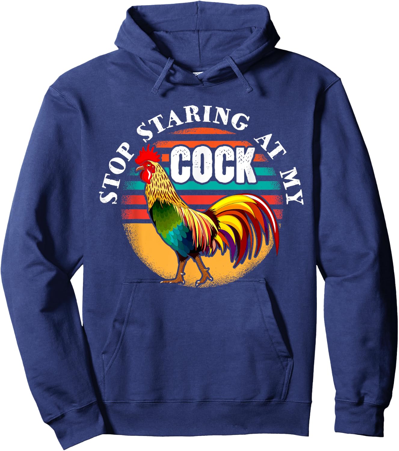 Stop Staring At My Cock for a Stop Staring At My Cock Hoodie - Hoodie | Navy