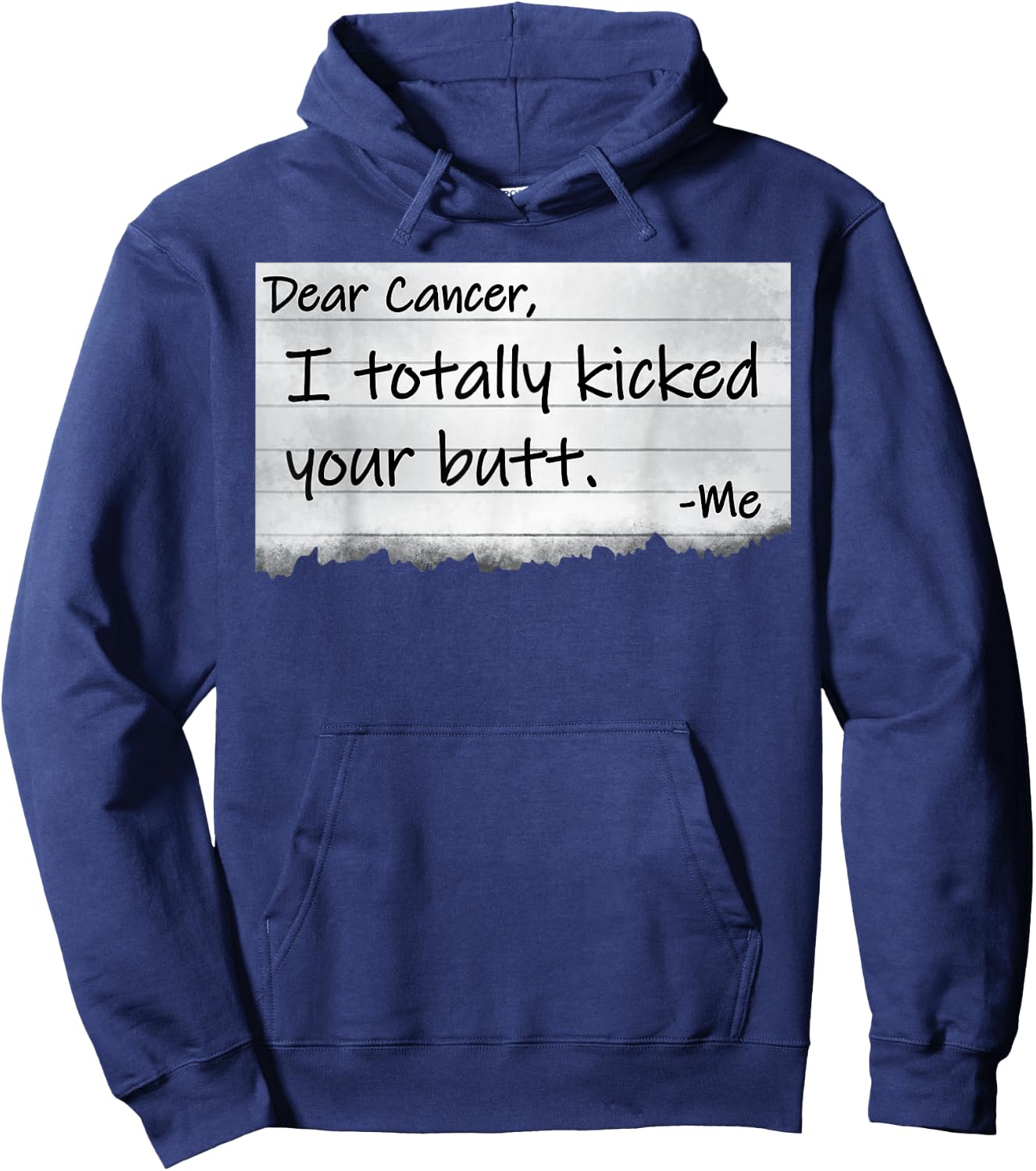 Dear Cancer I Totally Kicked Your Butt Funny Survivor Hoodie - Hoodie | Navy