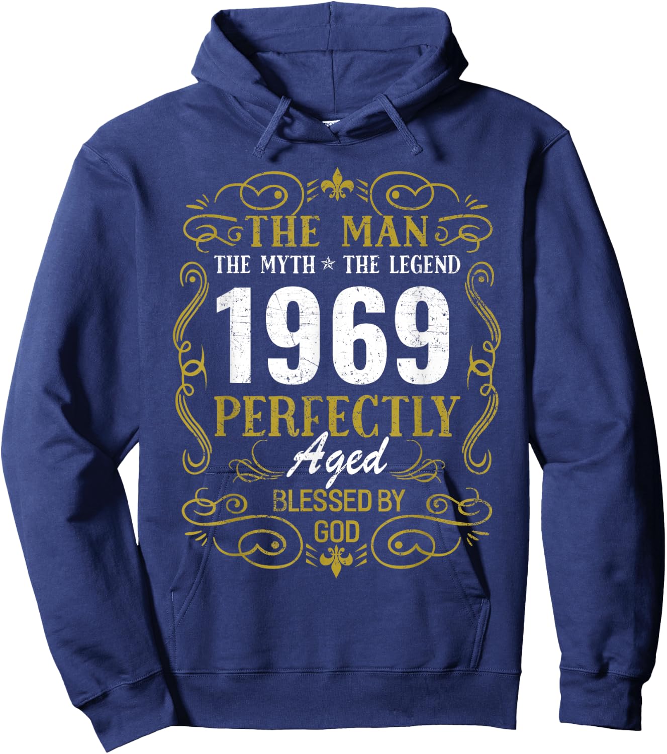 Man Myth Legend Perfectly Blessed by God 1969 Birthday Gift Hoodie - Hoodie | Navy