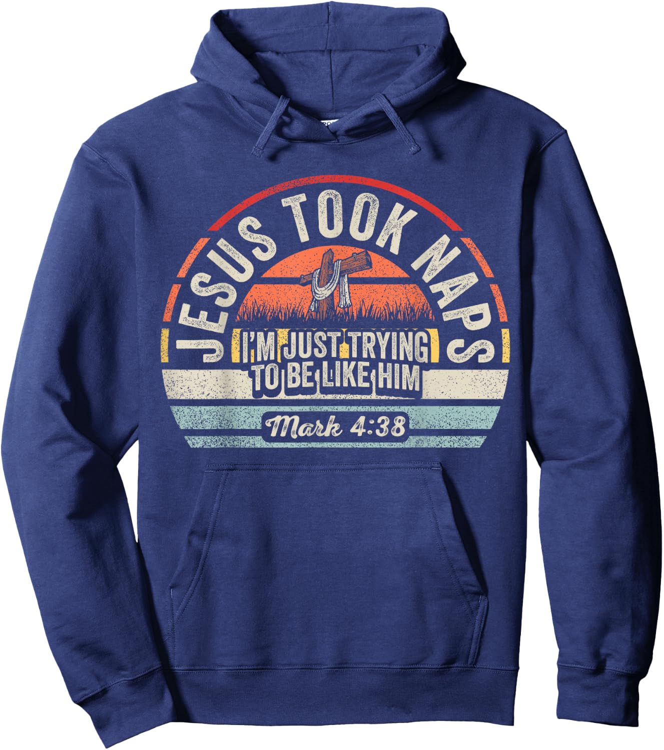 Retro Jesus Took Naps Mark 4:38 Christian Funny Faith Vibes Hoodie - Hoodie | Navy