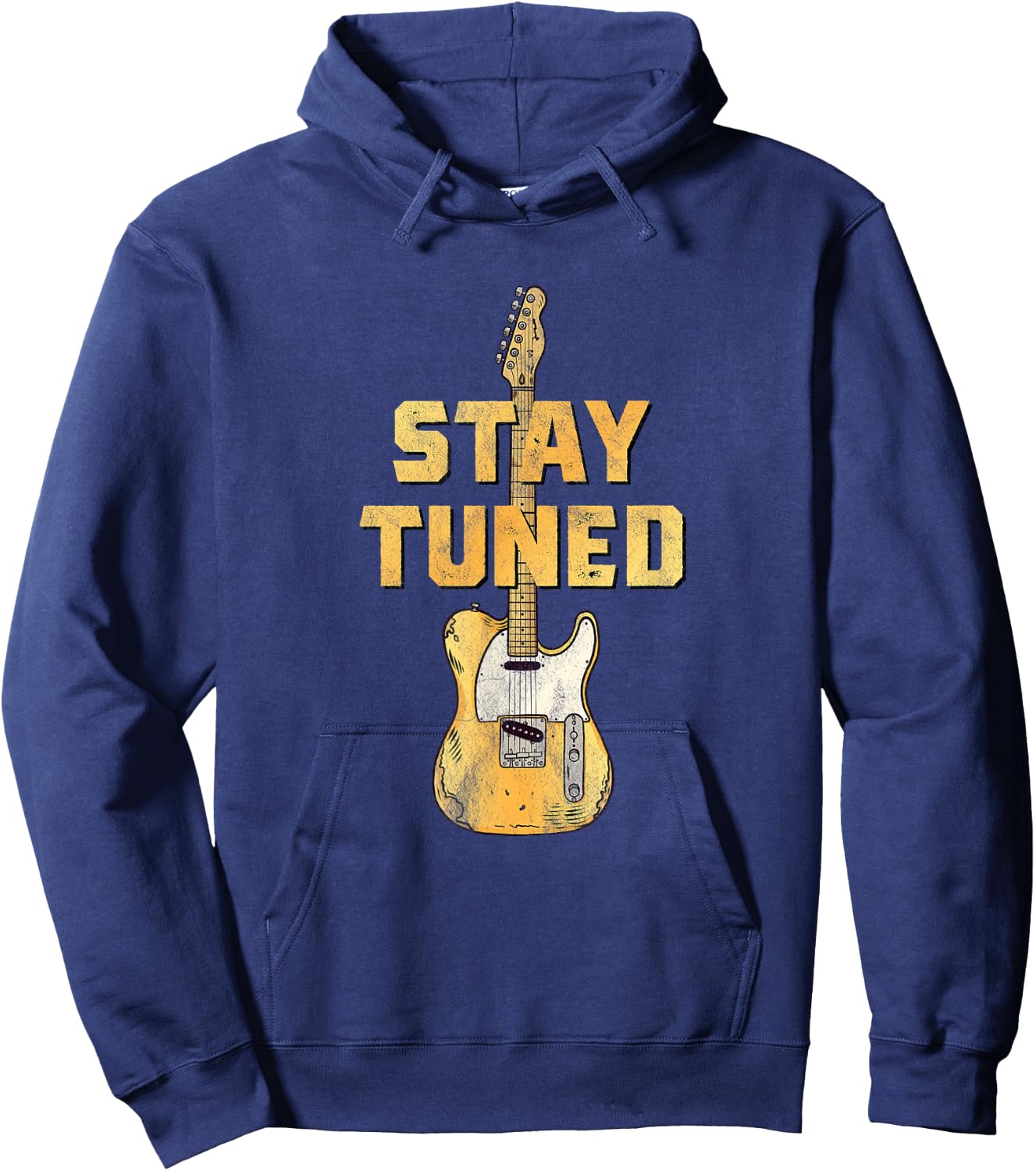 Guitarist's Choice - Stay Tuned - Guitar Pun Hoodie - Hoodie | Navy