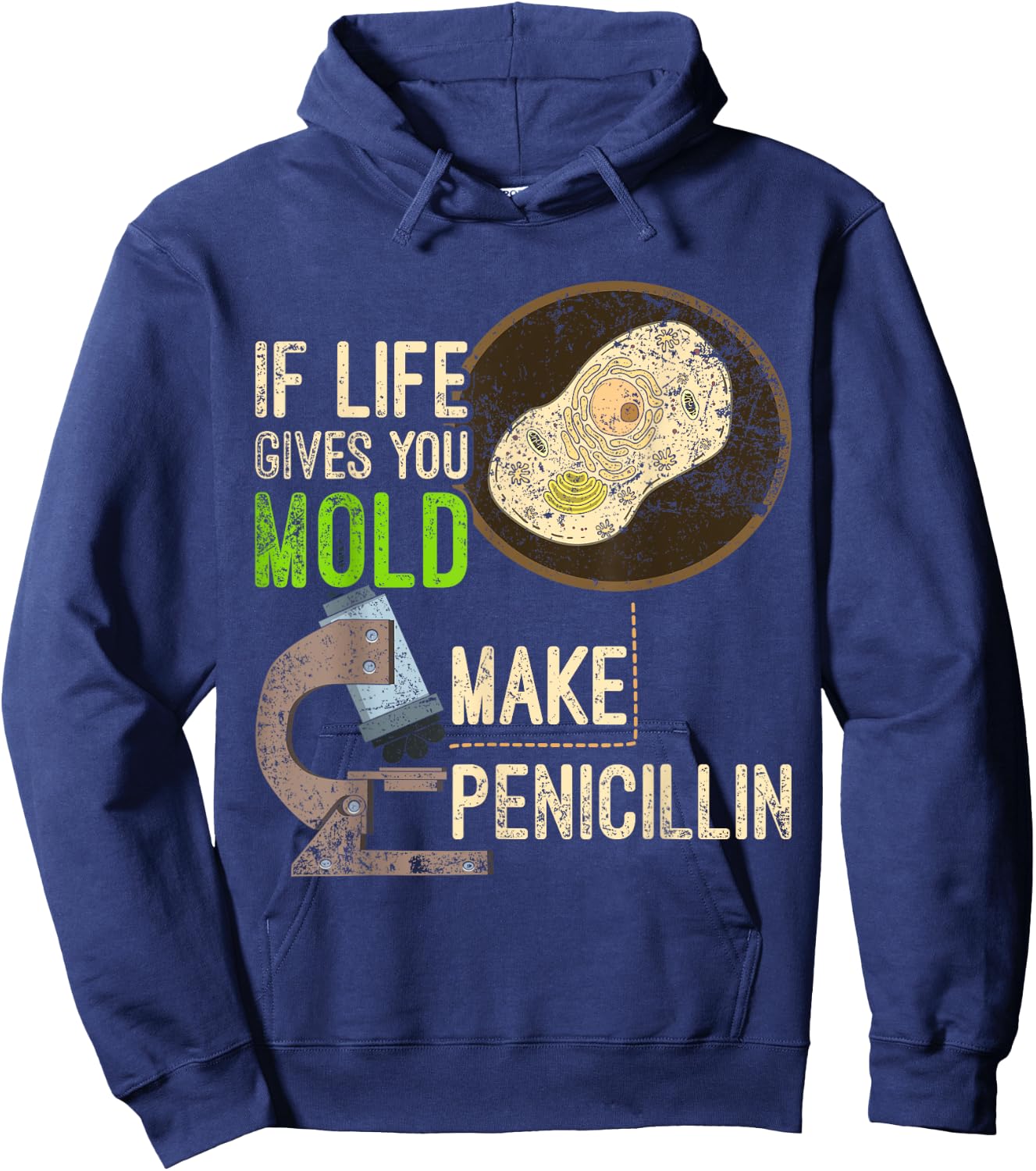 Funny Microbiology Mold Penicillin Scientist Gift Biology Hoodie - Hoodie | Navy