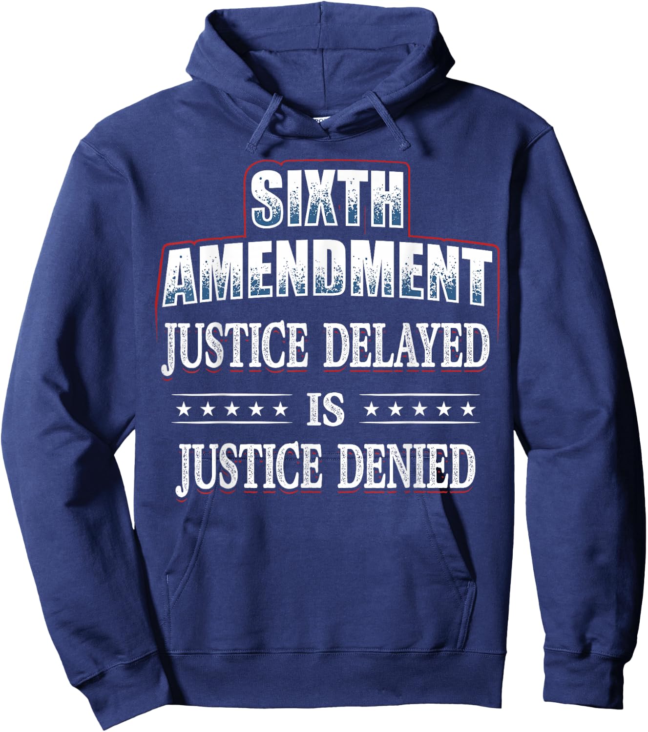 Right to a Speedy Trial 6th Amendment Hoodie - Hoodie | Navy
