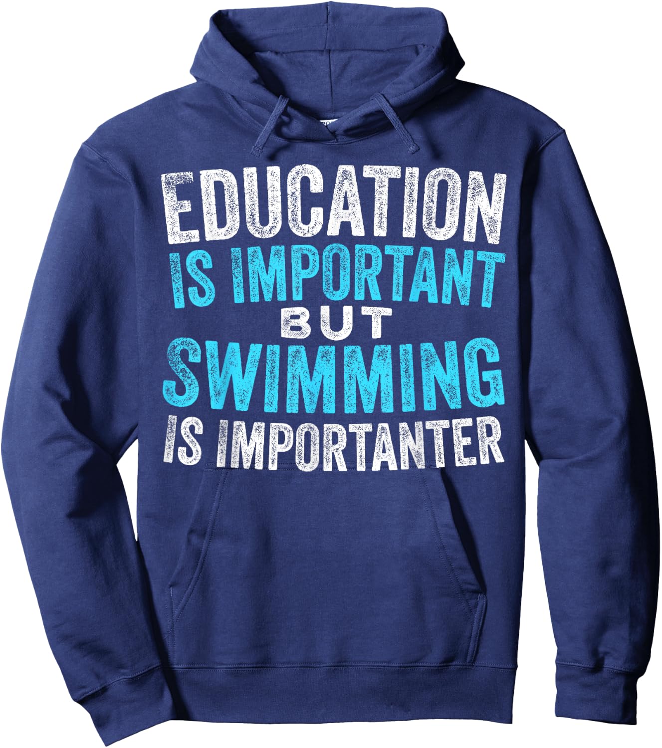 Education Is Important But Swimming Is Importanter Swimmer Hoodie - Hoodie | Navy
