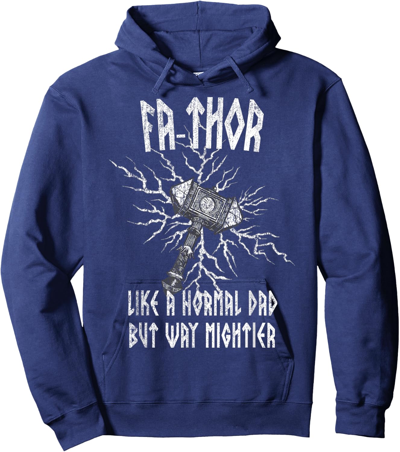 Fa-Thor Like Dad Way Mightier Viking Father's Day Fathor Hoodie - Hoodie | Navy