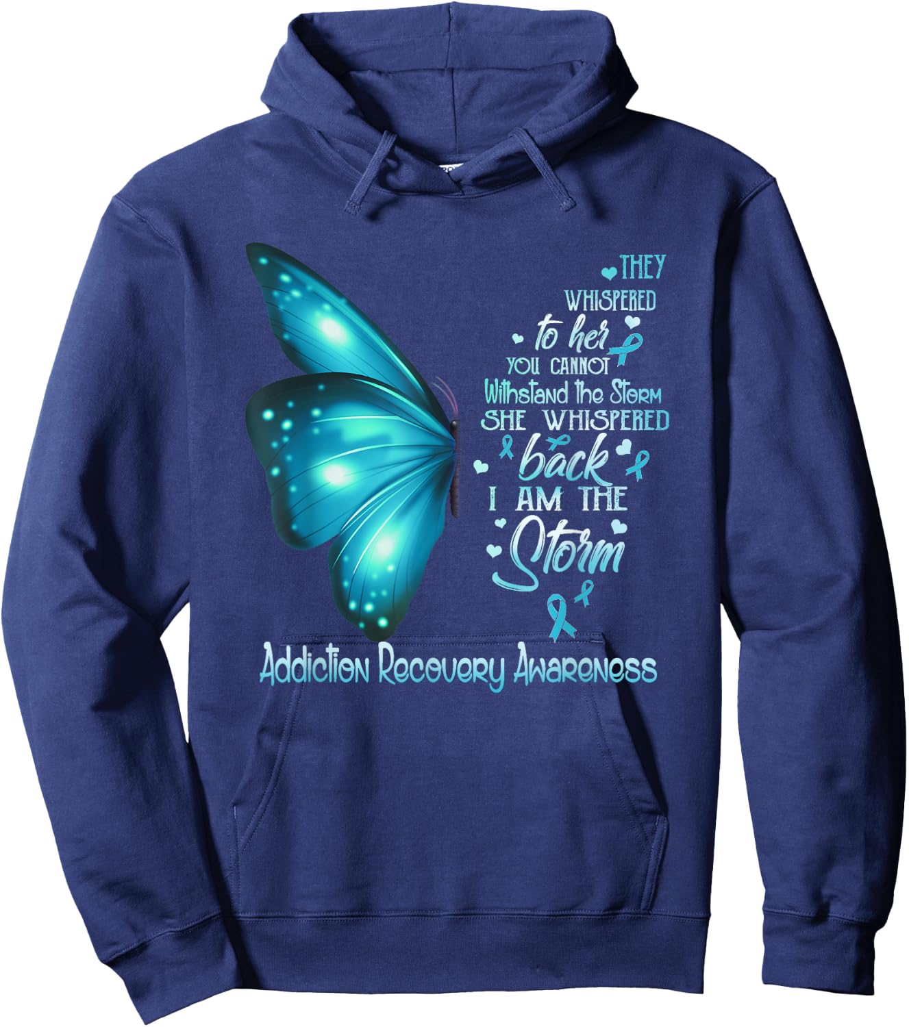 I am the storm Addiction Recovery Awareness Butterfly Hoodie - Hoodie | Navy