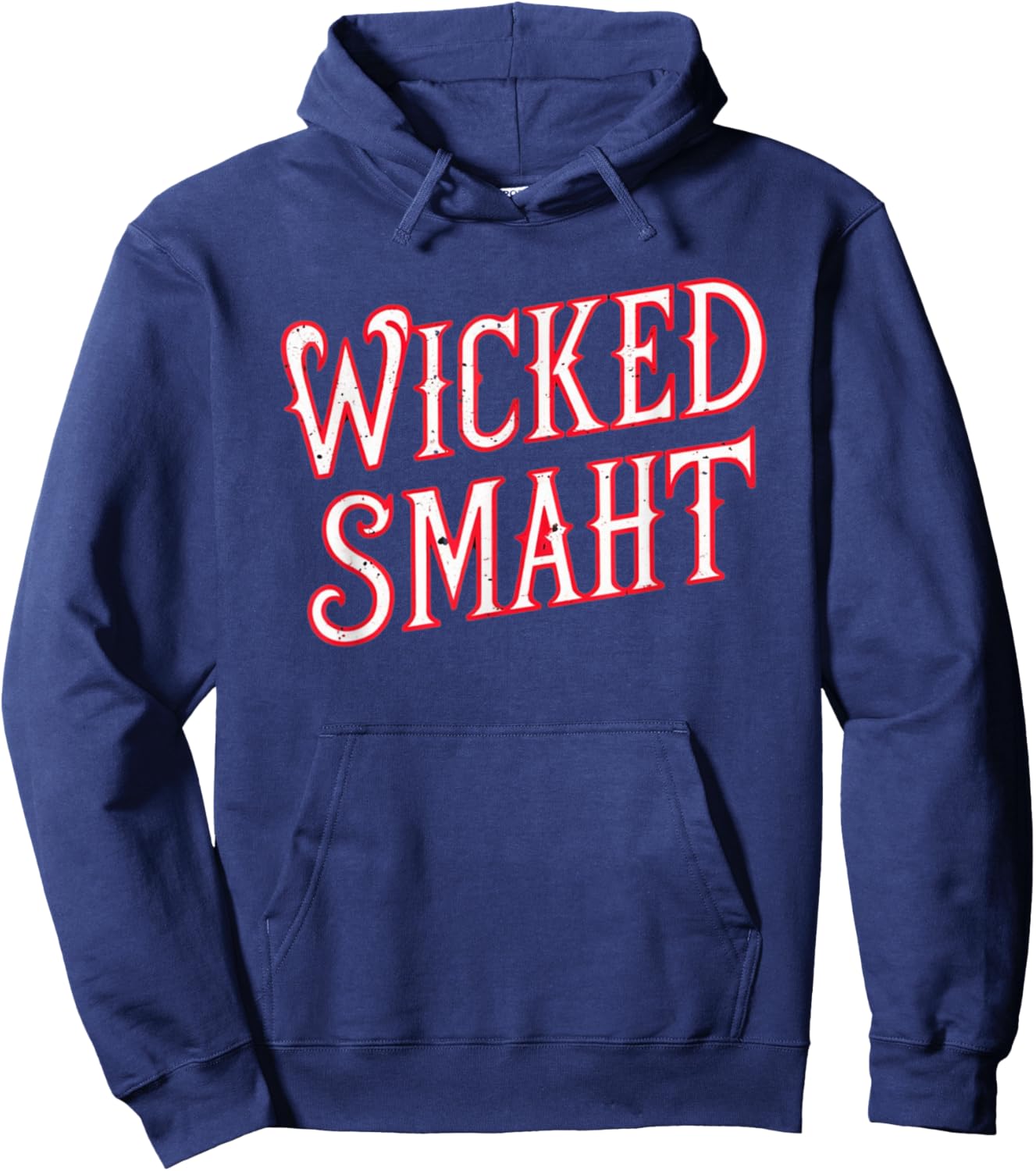 Wicked Smaht Funny Boston Hoodie - Hoodie | Navy