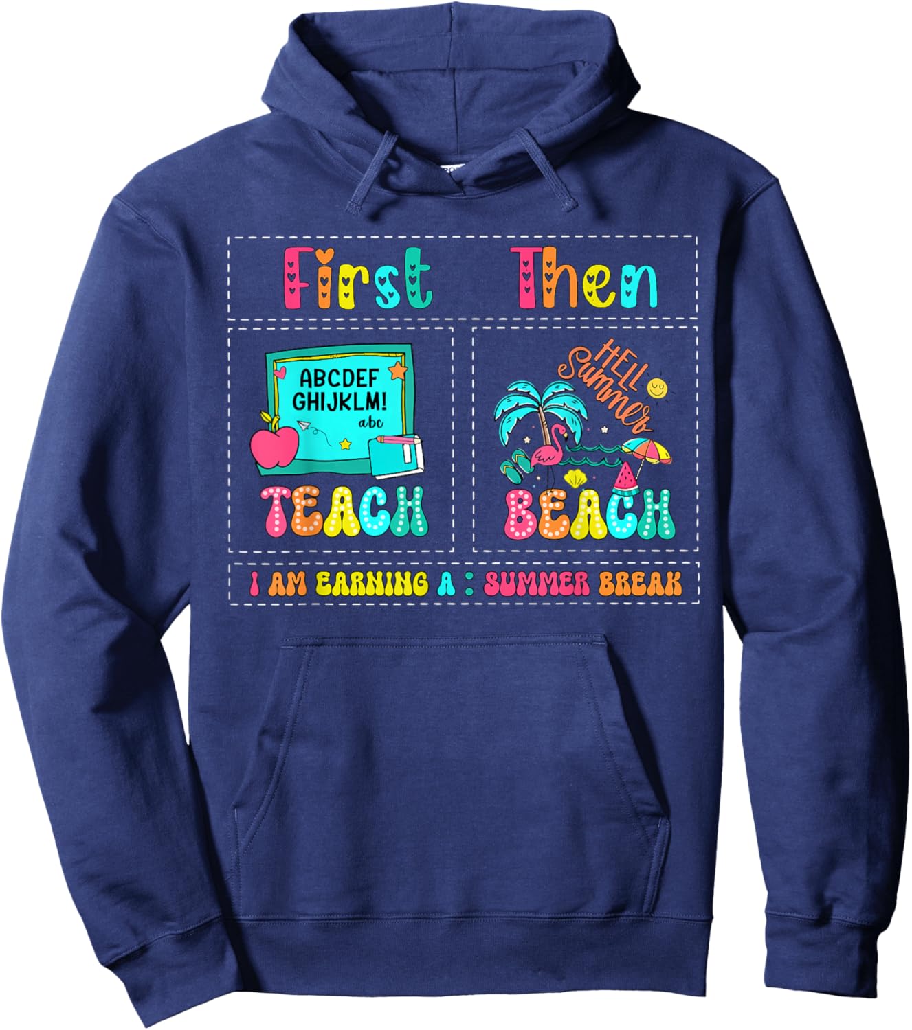 First Teach Then Beach Summer Break Vacation Hawaii Teacher Hoodie - Hoodie | Navy