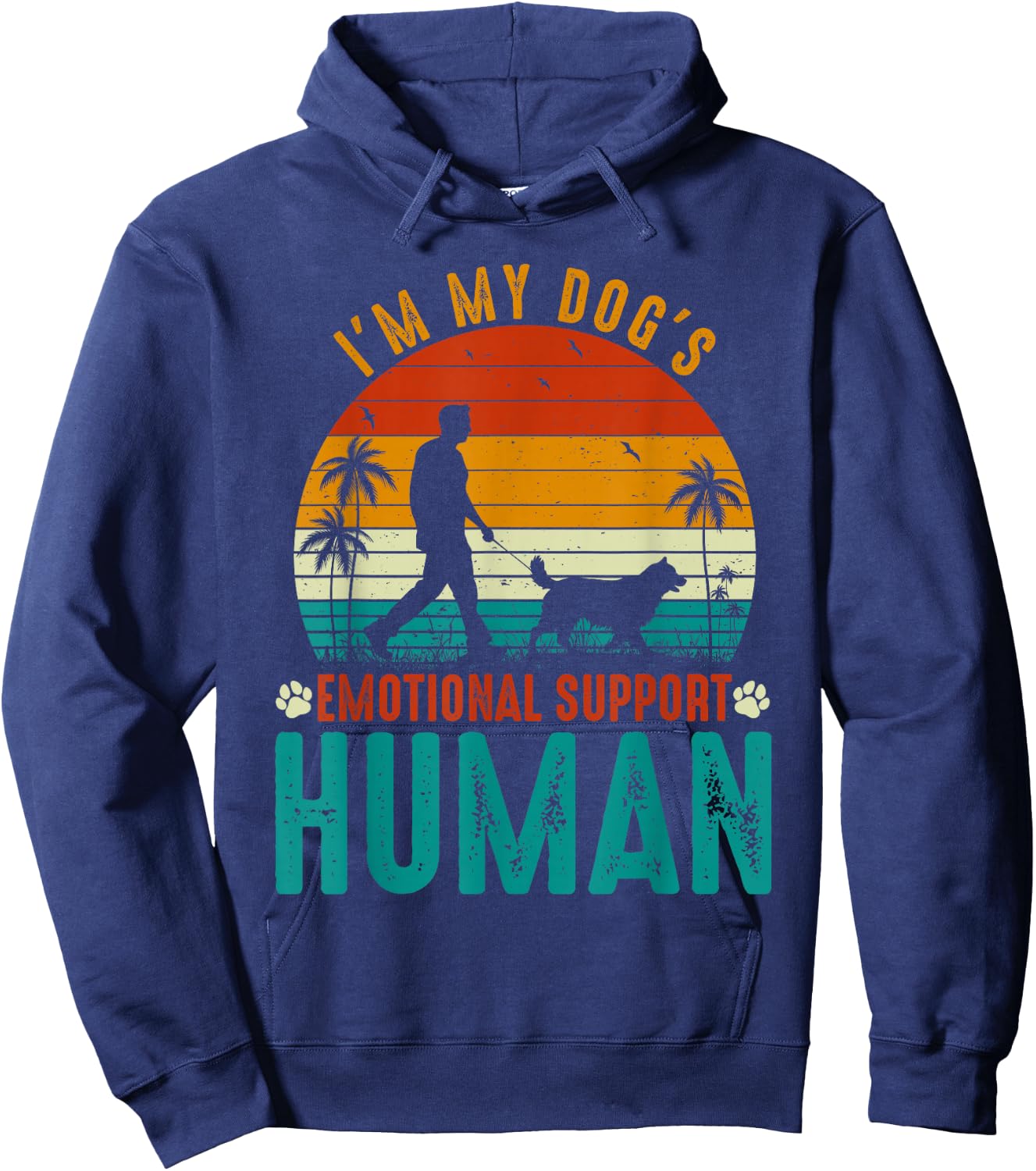 I'm My Dog's Emotional Support Retro Human Dog Hoodie - Hoodie | Navy