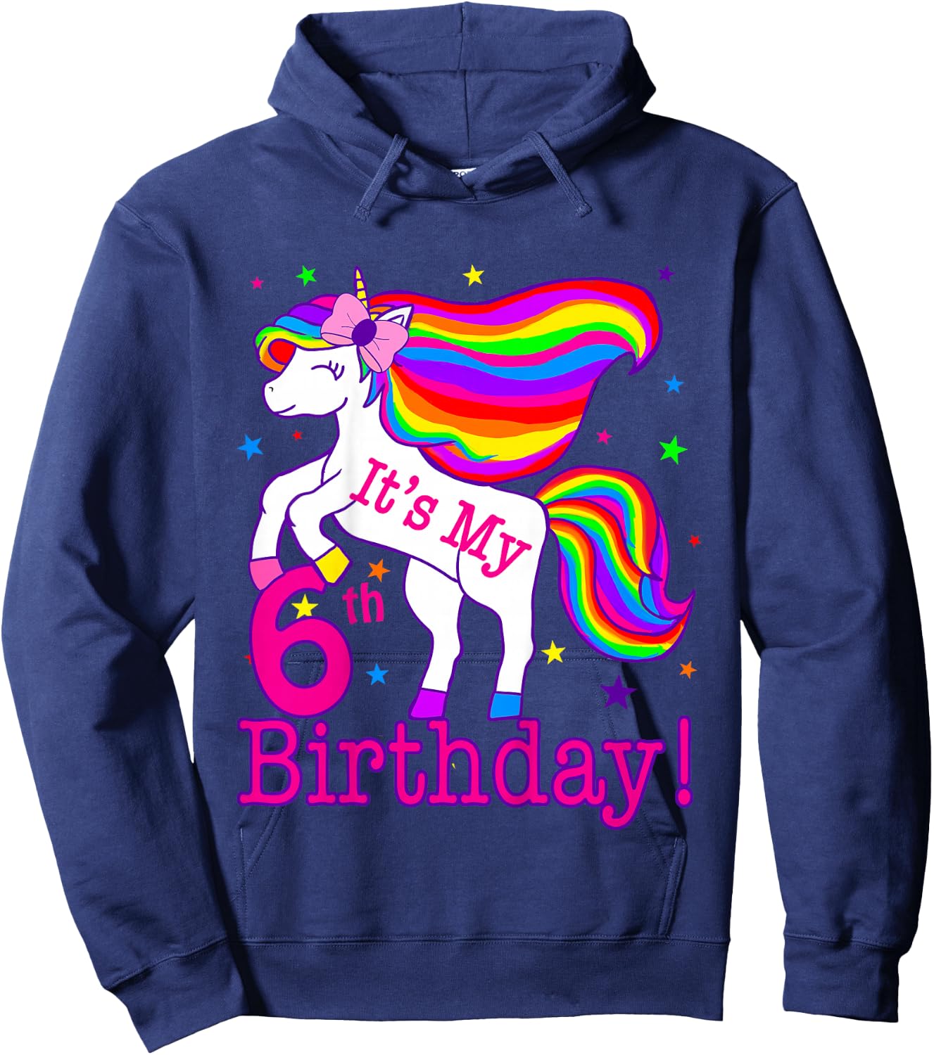Its My 6th Birthday Rainbow Star Unicorn (6 Year Old) Girls Hoodie - Hoodie | Navy