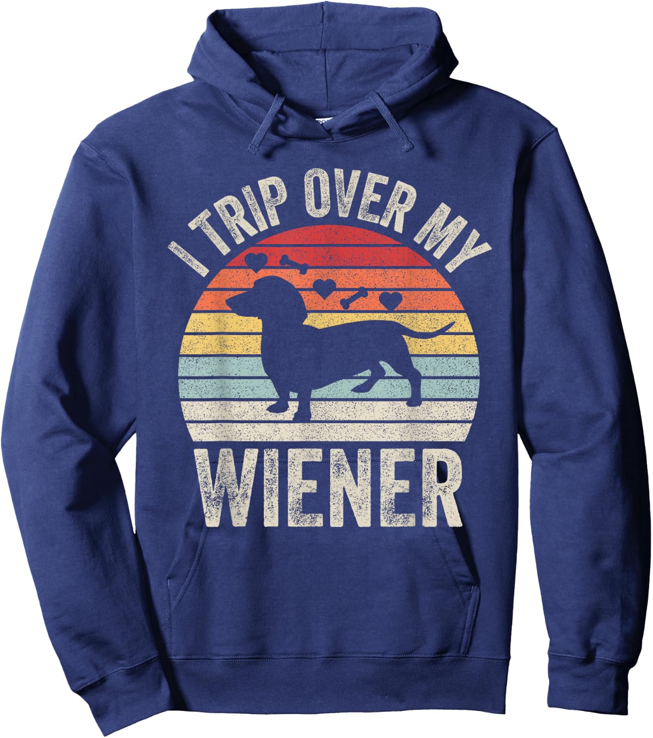 Retro I Trip Over My Wiener Best Friend Dog Dachshund Lover Women Kids Hoodie - Hoodie | Navy