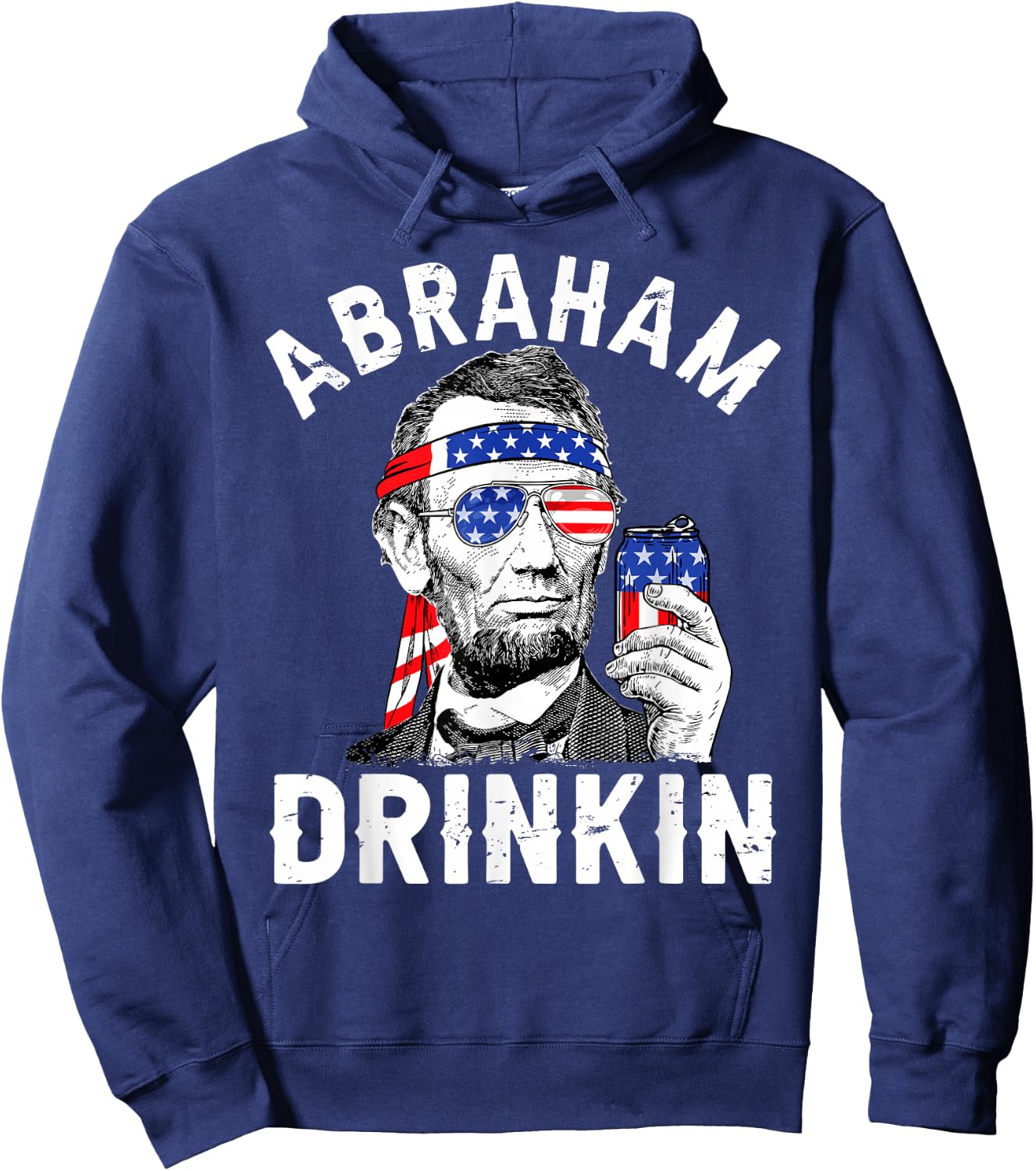 4th of July Abraham Drinking Merica Abe Lincoln Beer Lover Hoodie - Hoodie | Navy