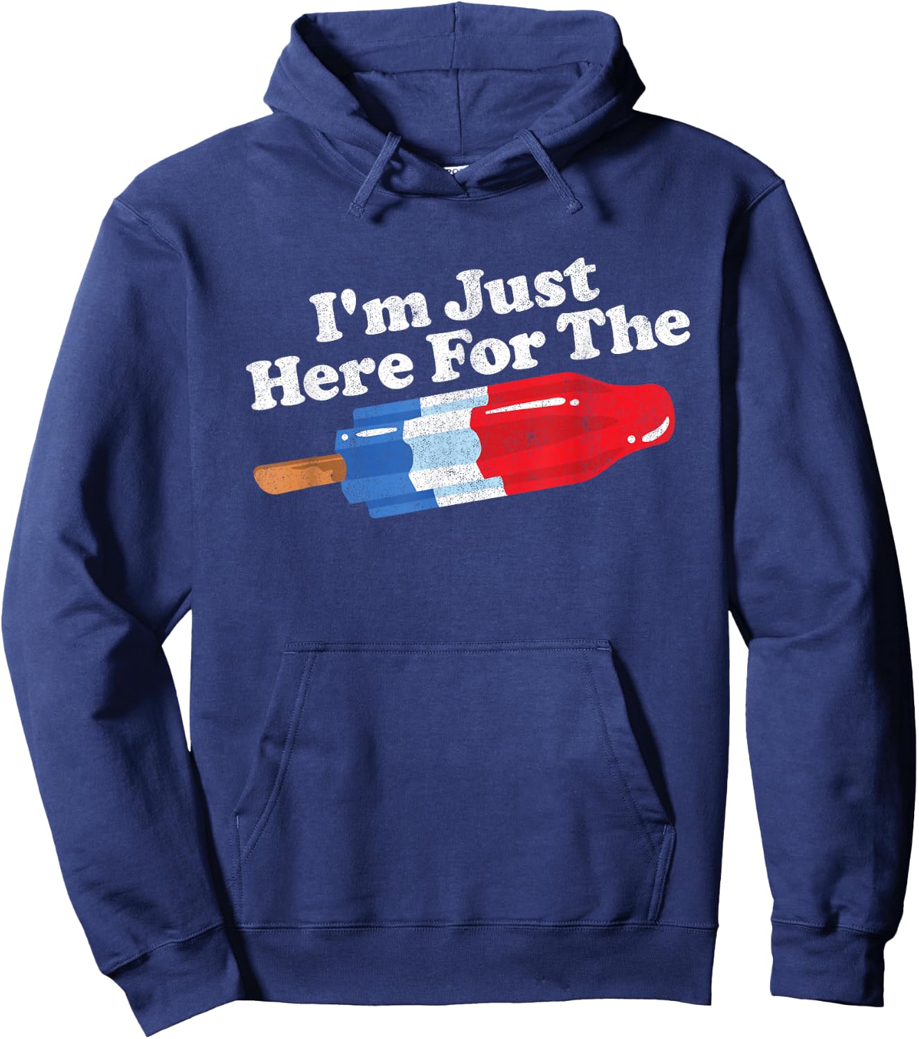 I'm Just Here for The Popsicle Funny Bomb Retro 80s Pop Gift Hoodie - Hoodie | Navy