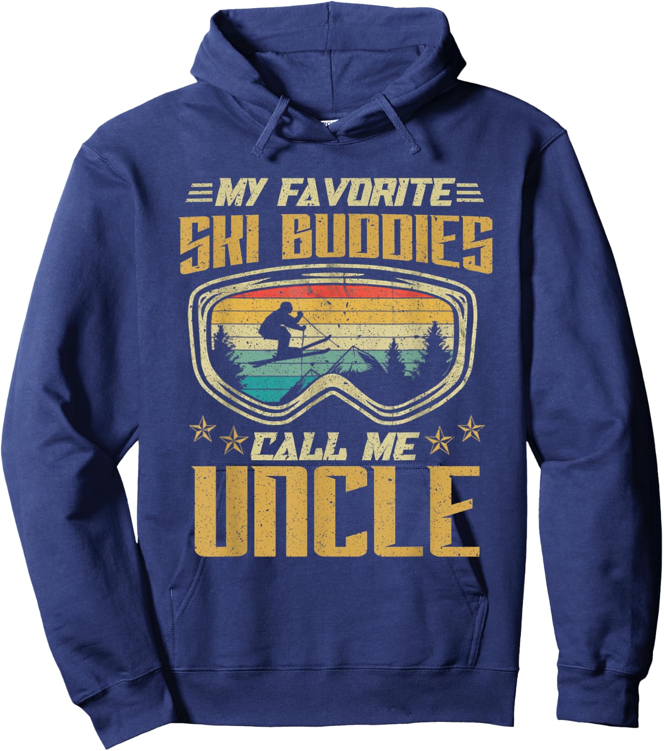 Skiing - My Favorite Ski Buddies Call Me Uncle Hoodie - Hoodie | Navy