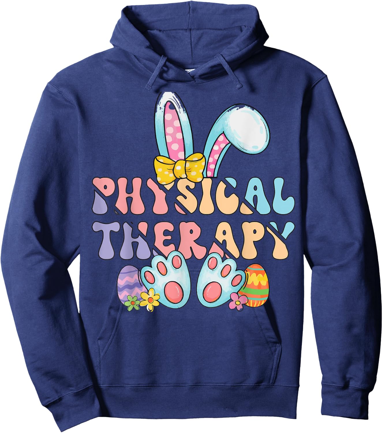 Physical Therapy Happy Easter Bunny Eggs PT Therapist Hoodie - Hoodie | Navy