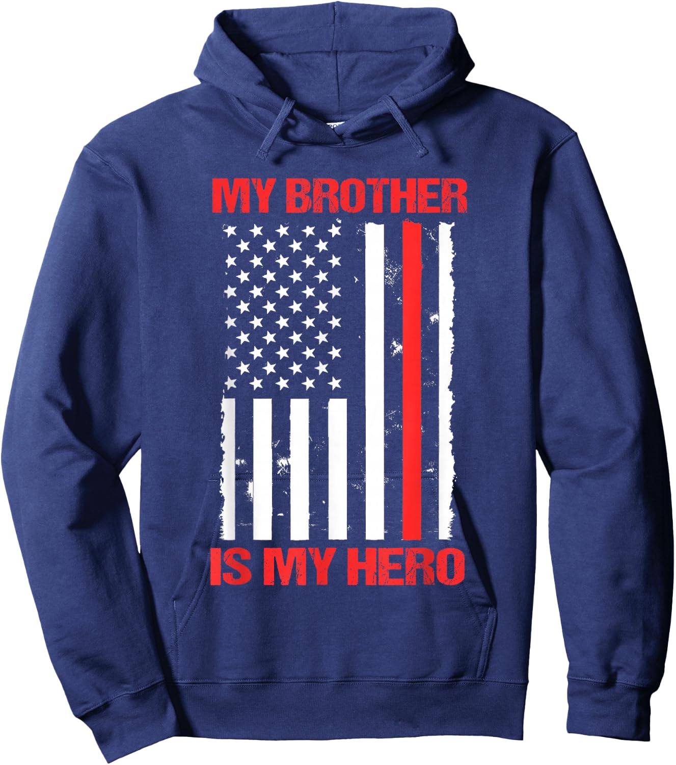My Brother Is My Hero Firefighter Thin Red Line Sister Gift Hoodie - Hoodie | Navy