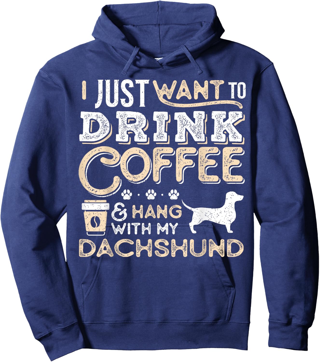 Dachshund Doxie Mom Dad Ich wanna nur hängen Kaffee trinken Gesc Hoodie - Hoodie | Navy