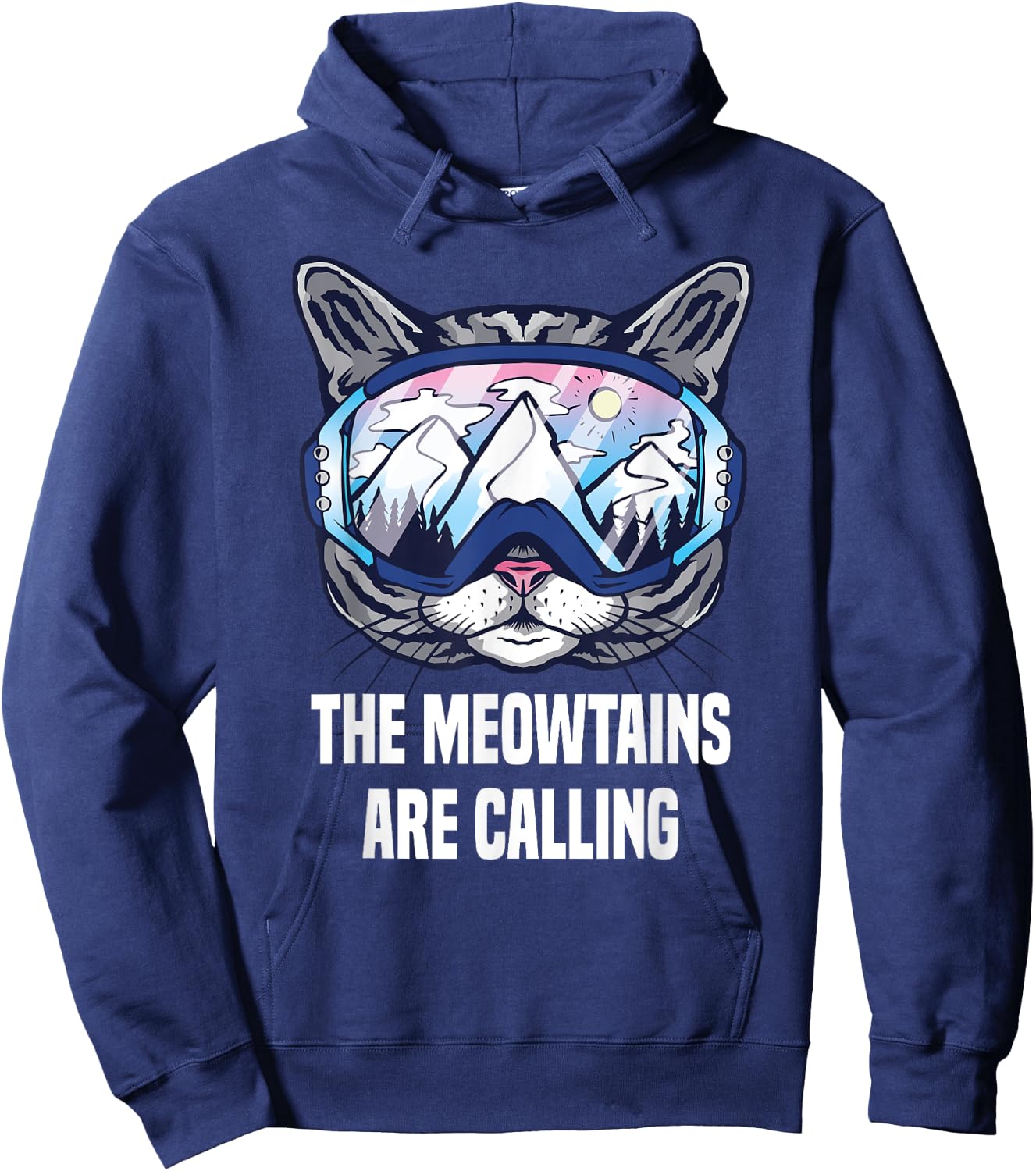 Ski Snowboard Goggles Funny The Meowtains Are Calling Gift Hoodie - Hoodie | Navy