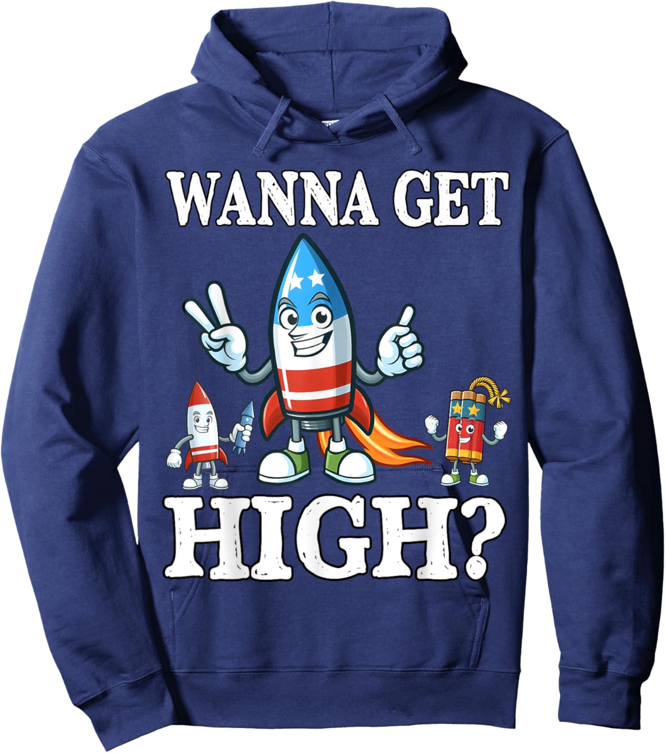 Funny Fourth of July Wanna Get High Fireworks Meme Hoodie - Hoodie | Navy
