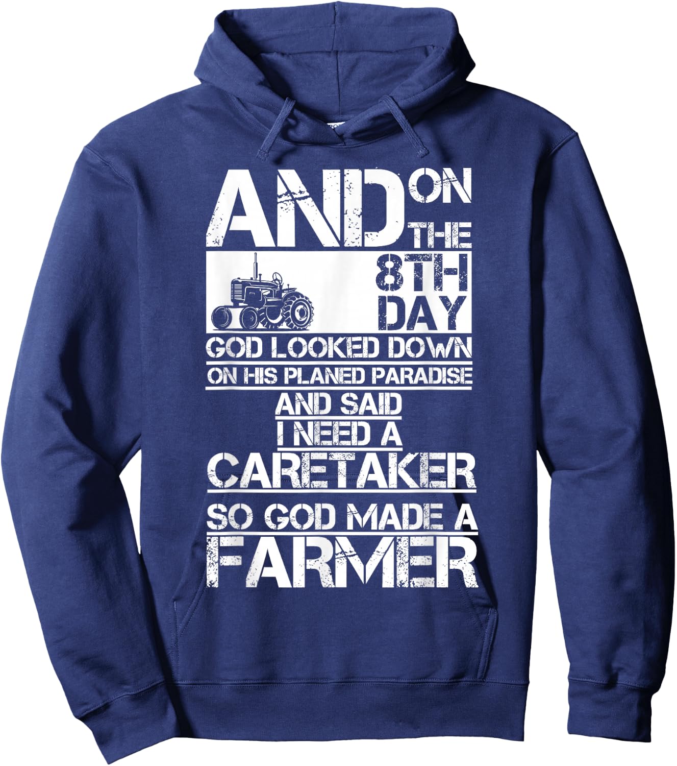 On The 8Th Day God Made Farmer Hoodie - Hoodie | Navy