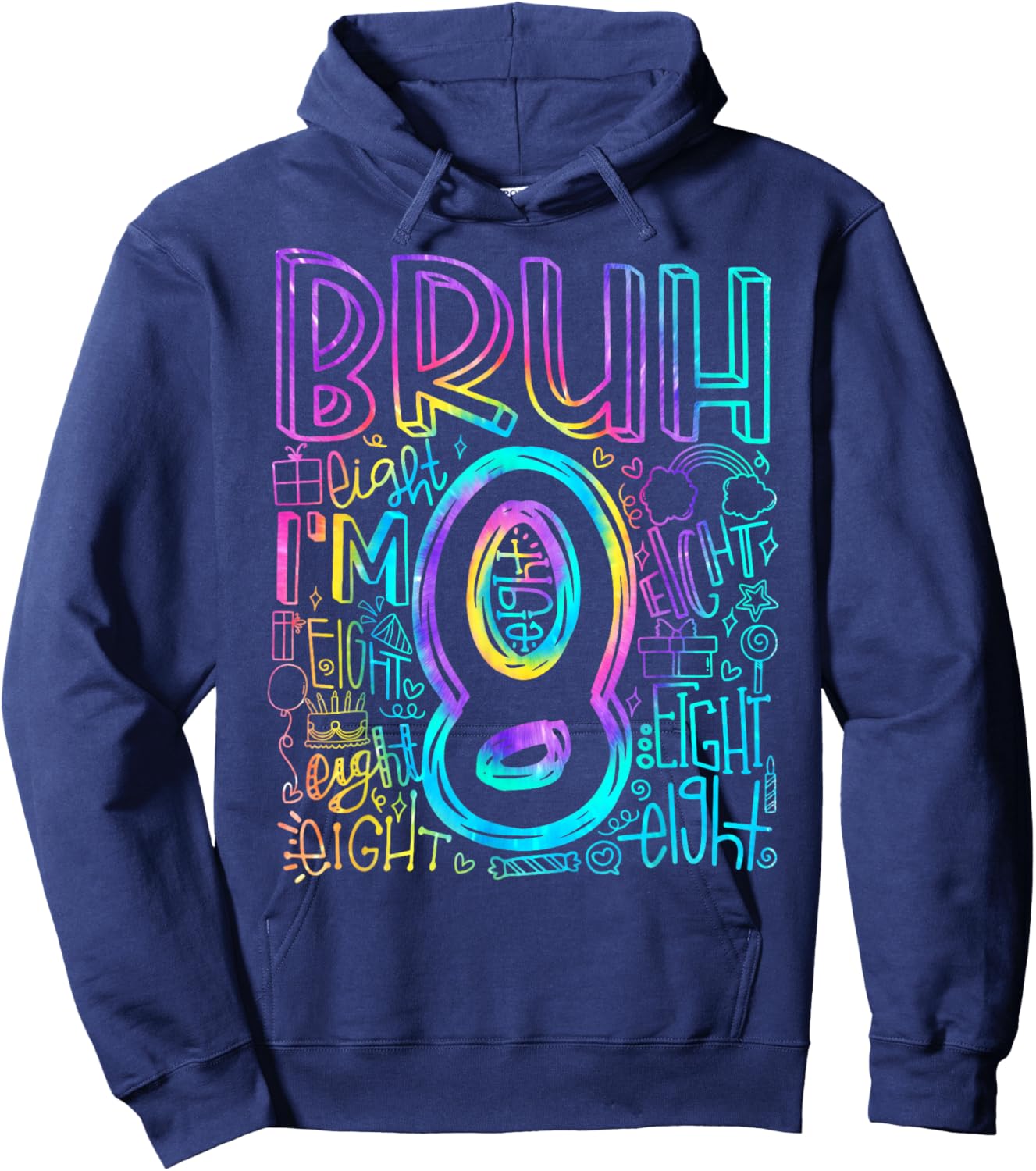 Bruh I'm 8 Year Old It's My 8th Birthday Boy Retro Tie Dye Hoodie - Hoodie | Navy
