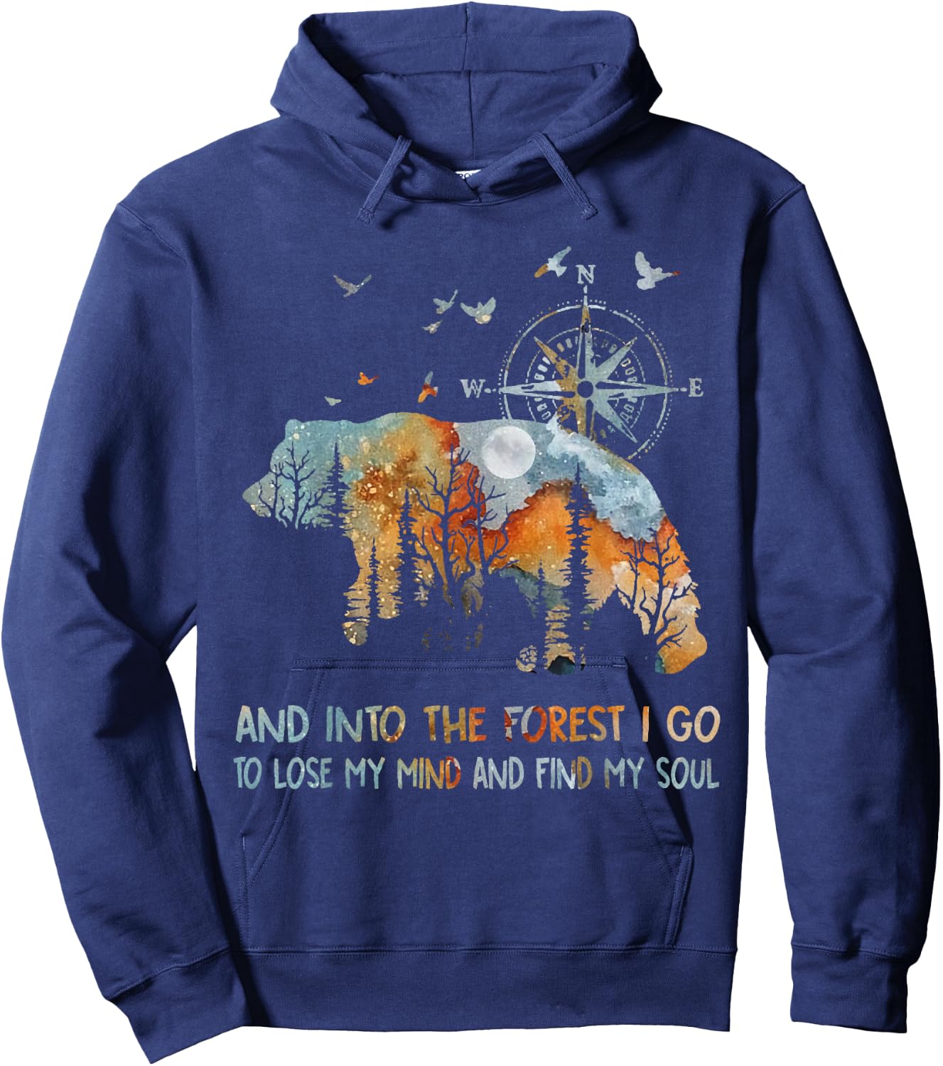 and Into The Forest I Go to Lose My Mind Camping Bear Hoodie - Hoodie | Navy