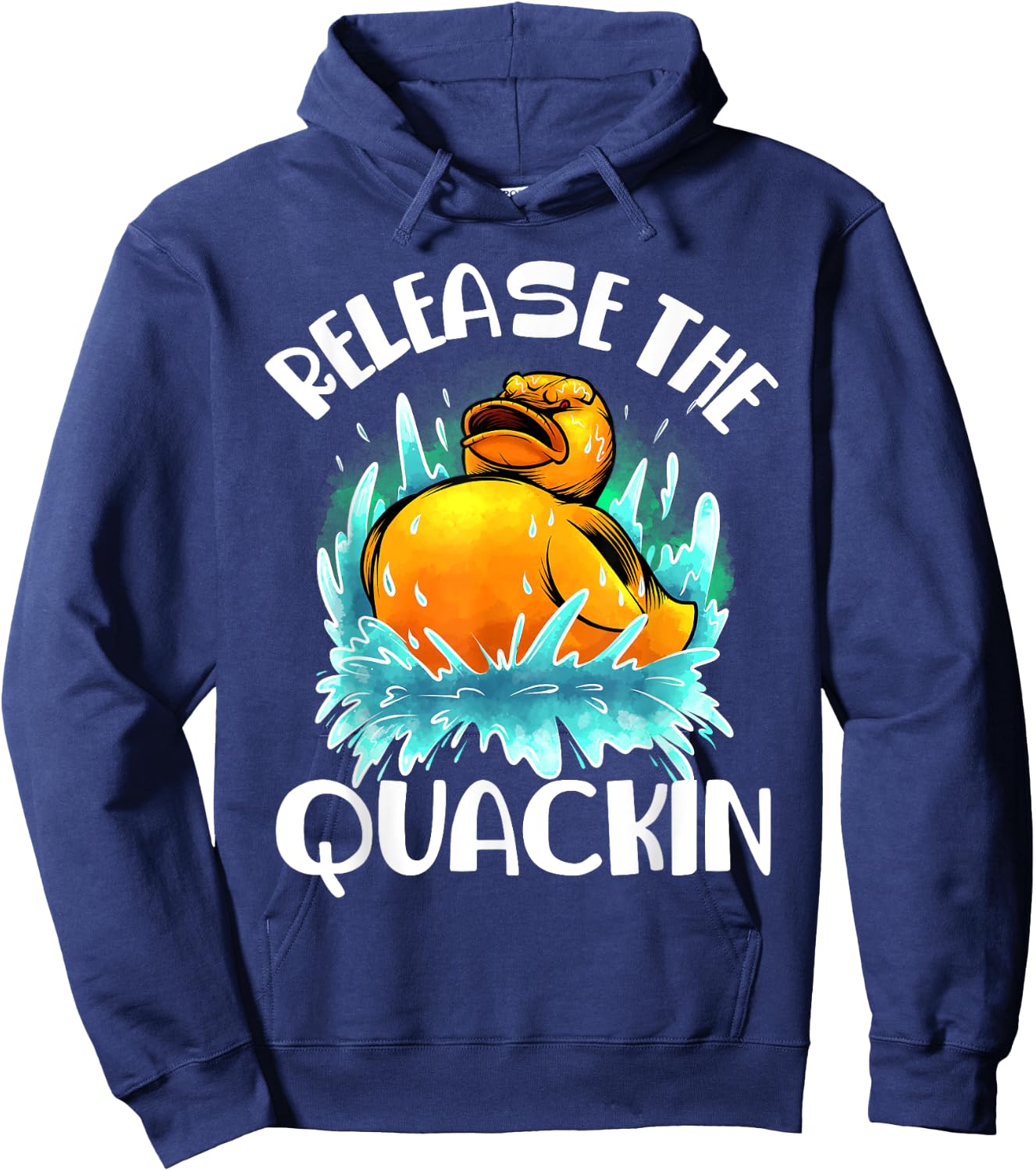 Funny Release The Quackin Gift | Rubber Duck Lover Toddlers Hoodie - Hoodie | Navy
