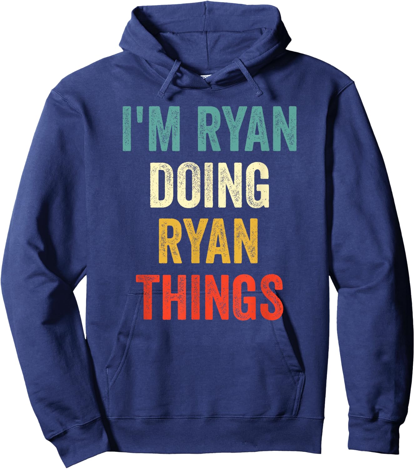 I'm Ryan Doing Ryan Things Funny Vintage First Name Hoodie - Hoodie | Navy