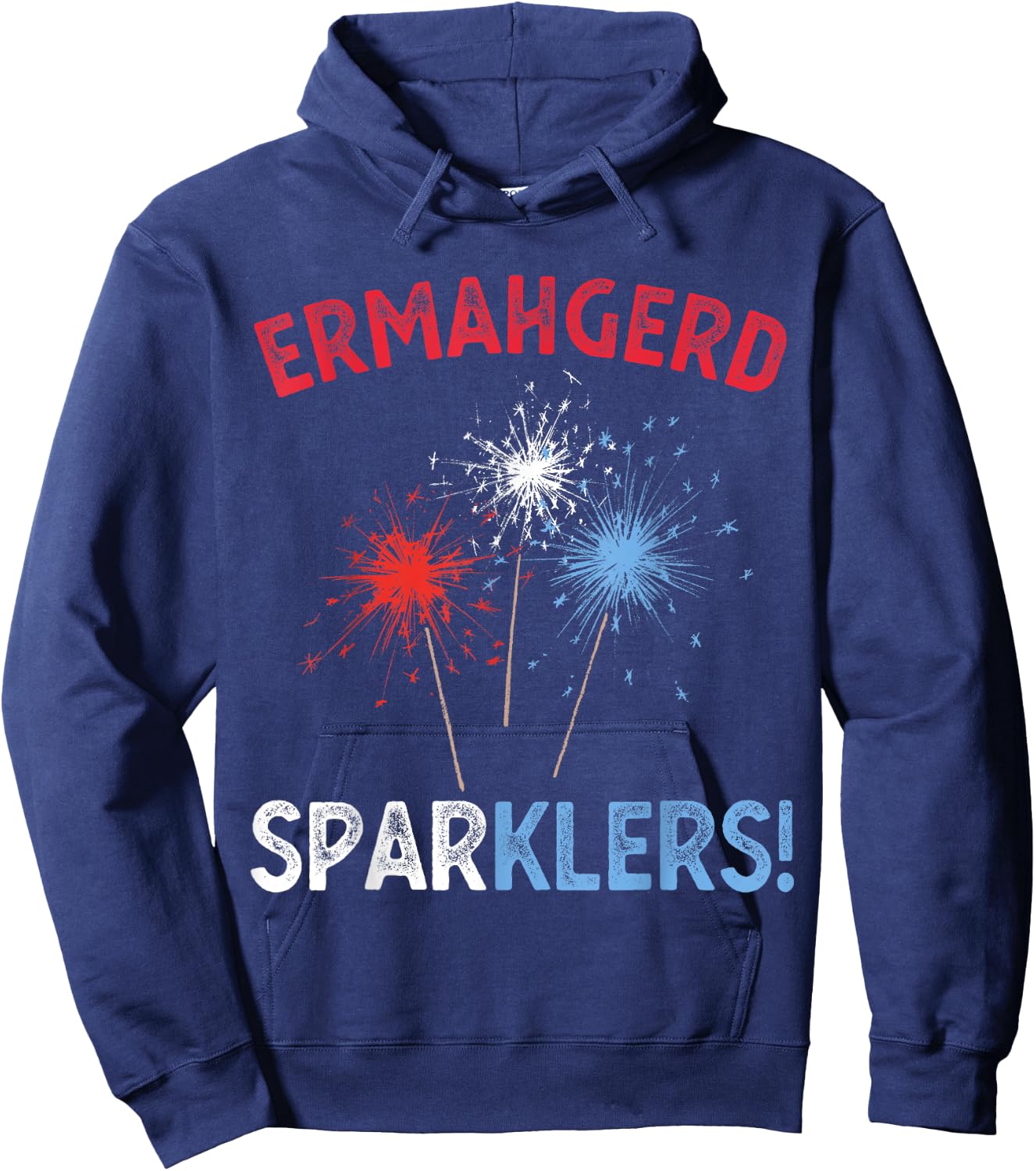 Ermahgerd Sperklers Funny 4th of July Fireworks Sparklers Hoodie - Hoodie | Navy