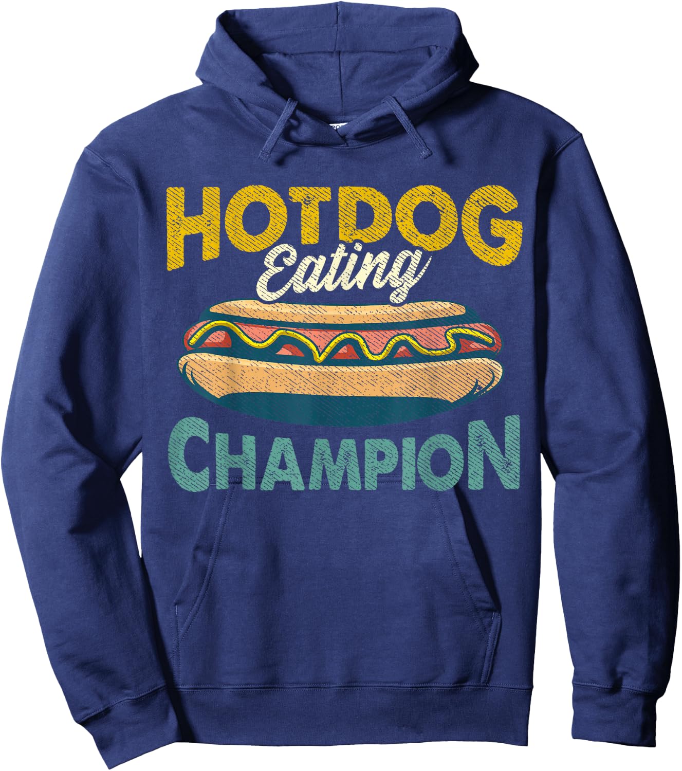 Hotdog Eating Champion Funny Estate Fair Retro Food Contest Men Women Hoodie - Hoodie | Navy
