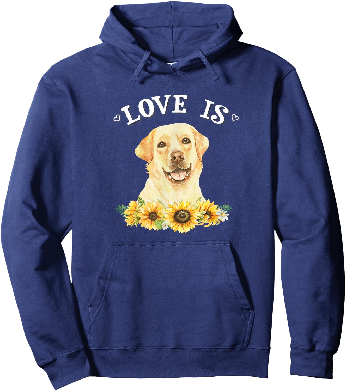Cute Sunflowers Love Is Yellow Lab Lover Hoodie - Hoodie | Navy