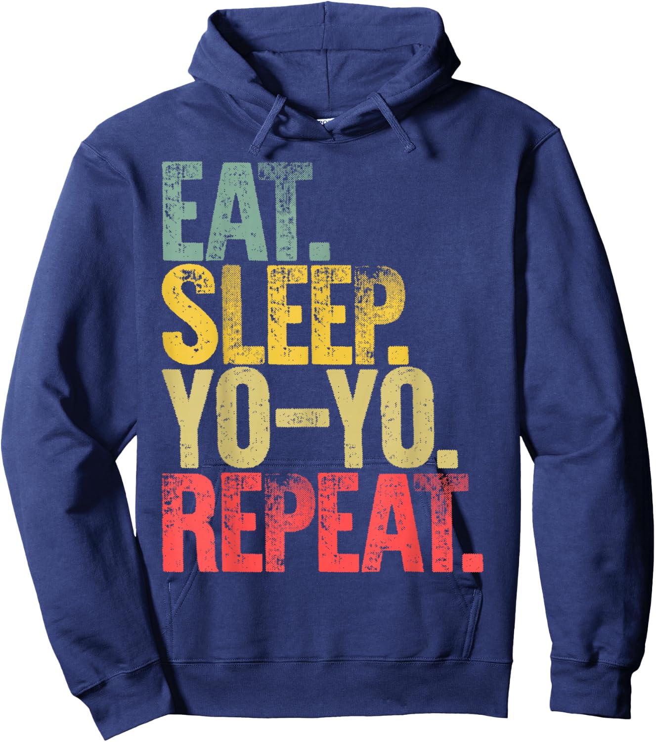 Eat Sleep Repeat Eat Sleep Yo-Yo Repeat Hoodie - Hoodie | Navy