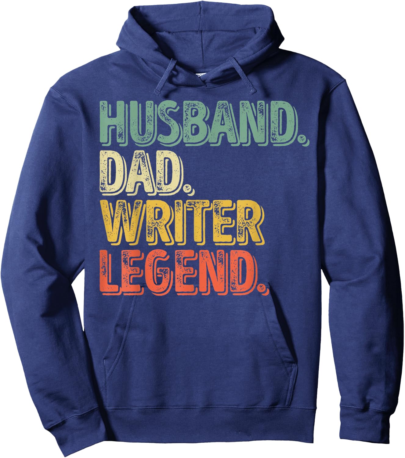 Husband Dad Writer Legend Shirt Funny Father's Day Gift Hoodie - Hoodie | Navy