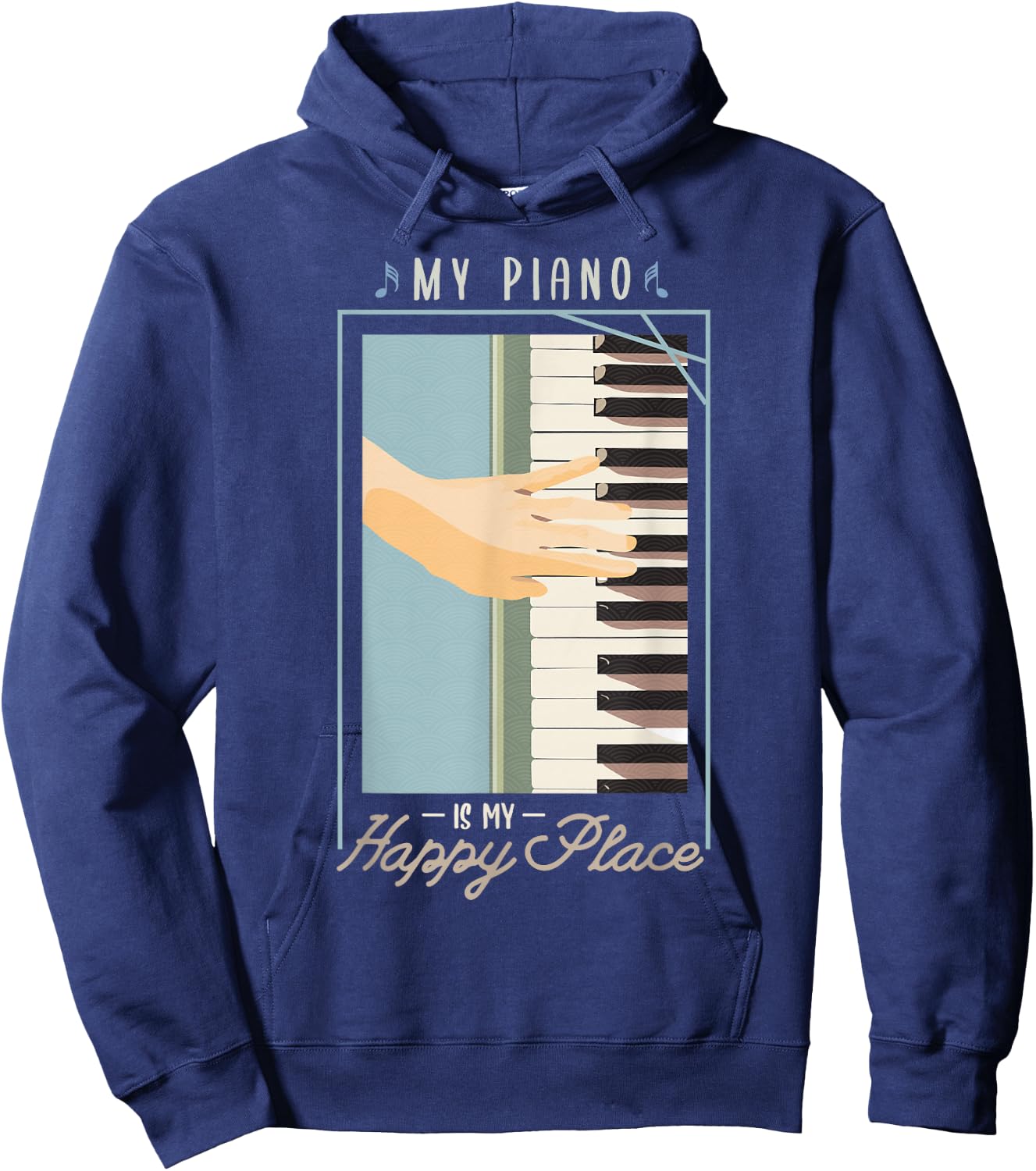My piano is my happy place Gifts for a Piano player Jazz Hoodie - Hoodie | Navy