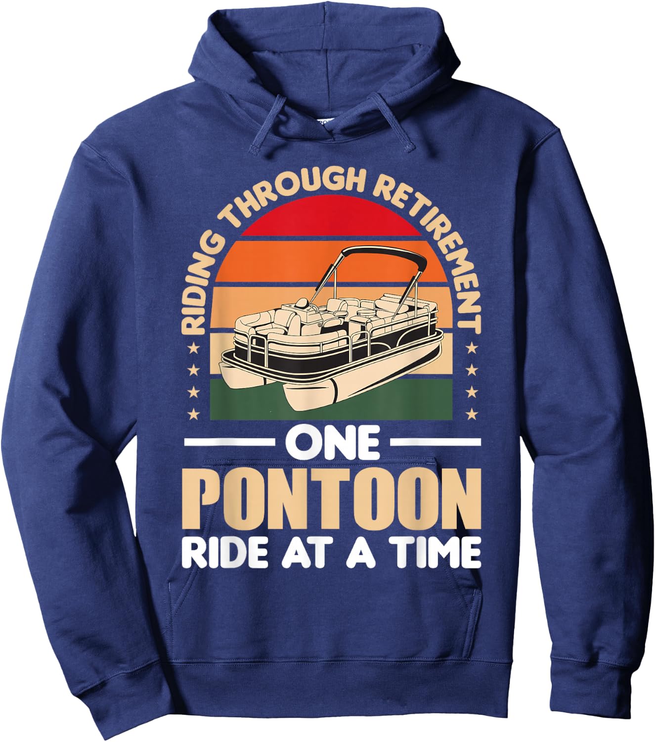Pontoon Retirement Boat Owner Retired Pontoon Captain Hoodie - Hoodie | Navy