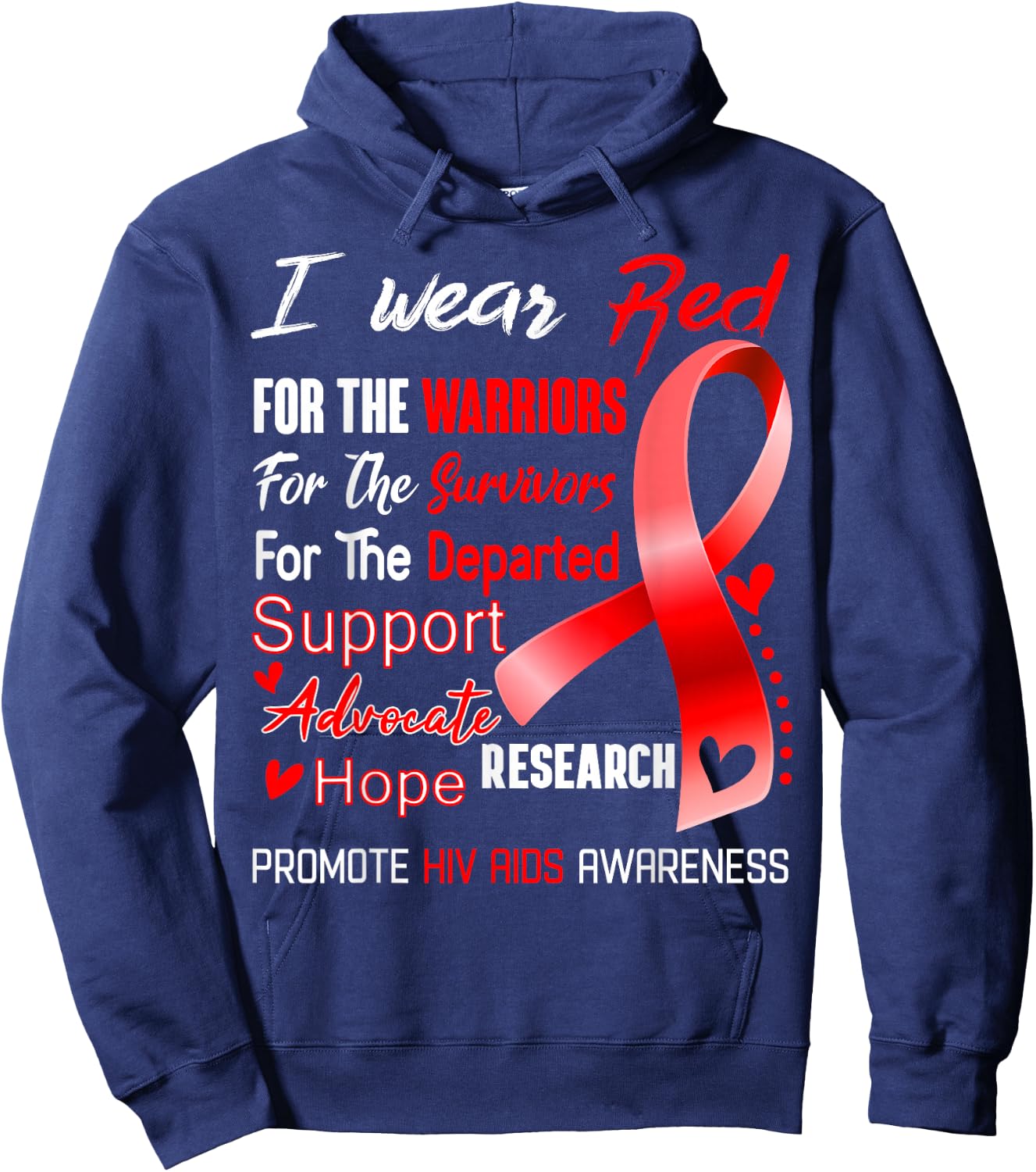 I Wear Red For Hiv Aids Awareness Hoodie - Hoodie | Navy