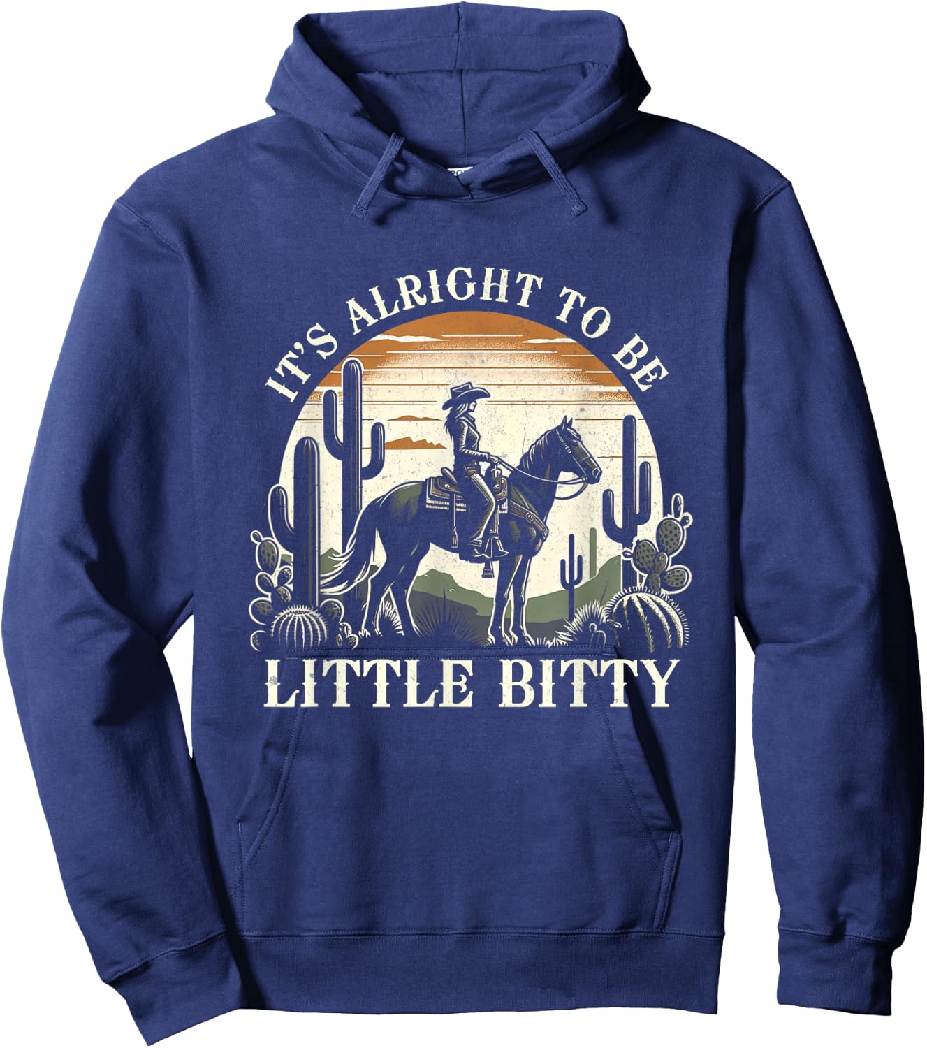 It’s Alright To Be Little Bitty Western Country Music Hoodie - Hoodie | Navy