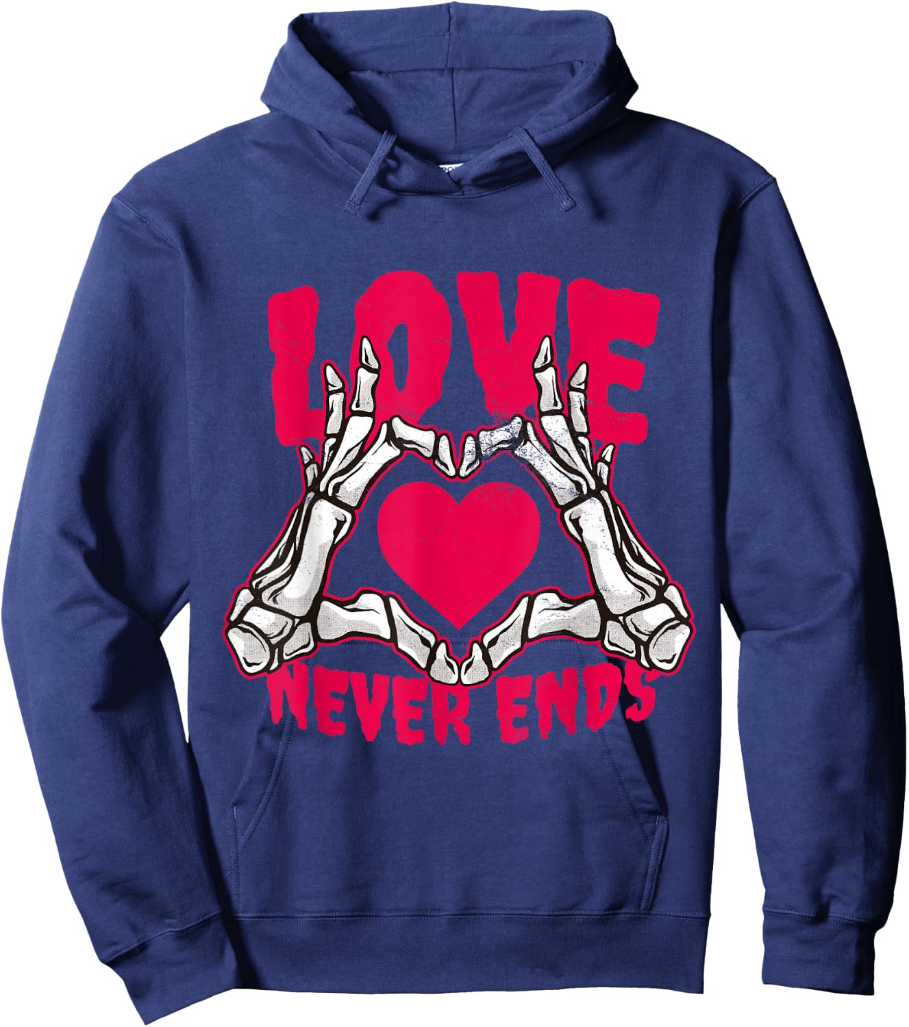 Love Never Ends Funny Valentines Skeleton Heart Hands Hoodie - Hoodie | Navy