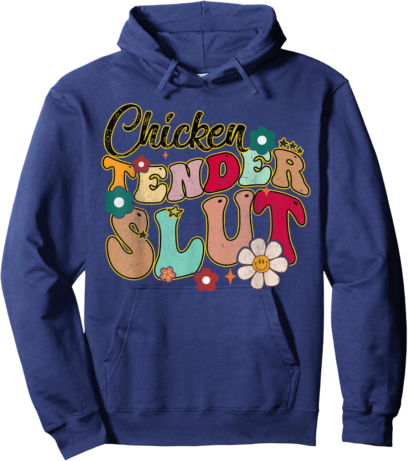 Chicken Tender Slut Groovy Christmas Saying Men Women Hoodie - Hoodie | Navy