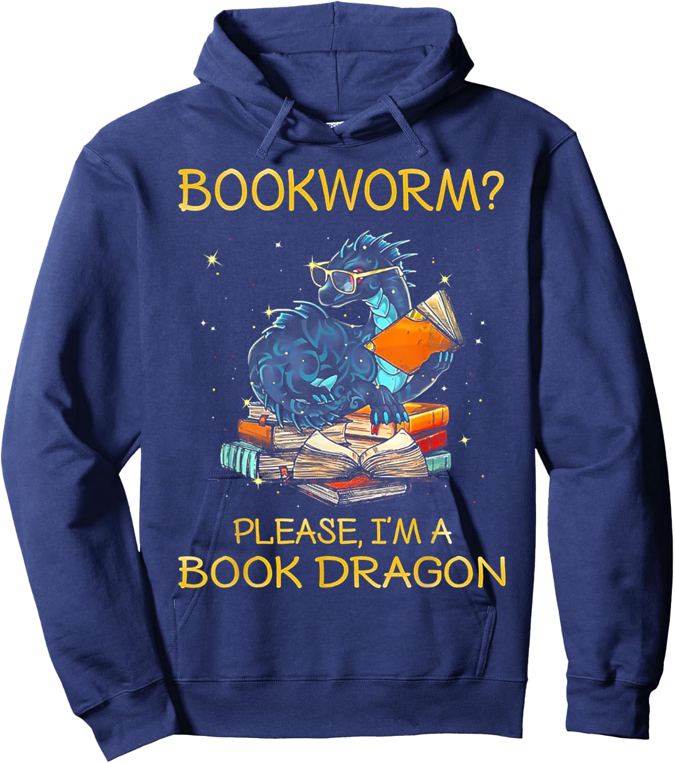 Bookworm Please I'm A Book Dragon Hoodie - Hoodie | Navy