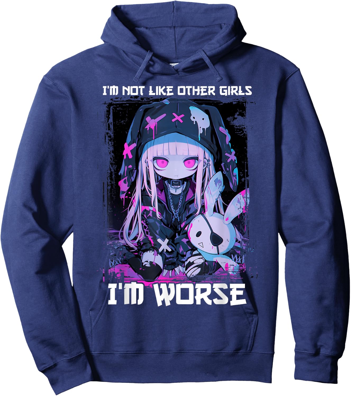 I'm Not Like Other Girls I'm Worse Goth Bunny Anime Girl Hoodie - Hoodie | Navy