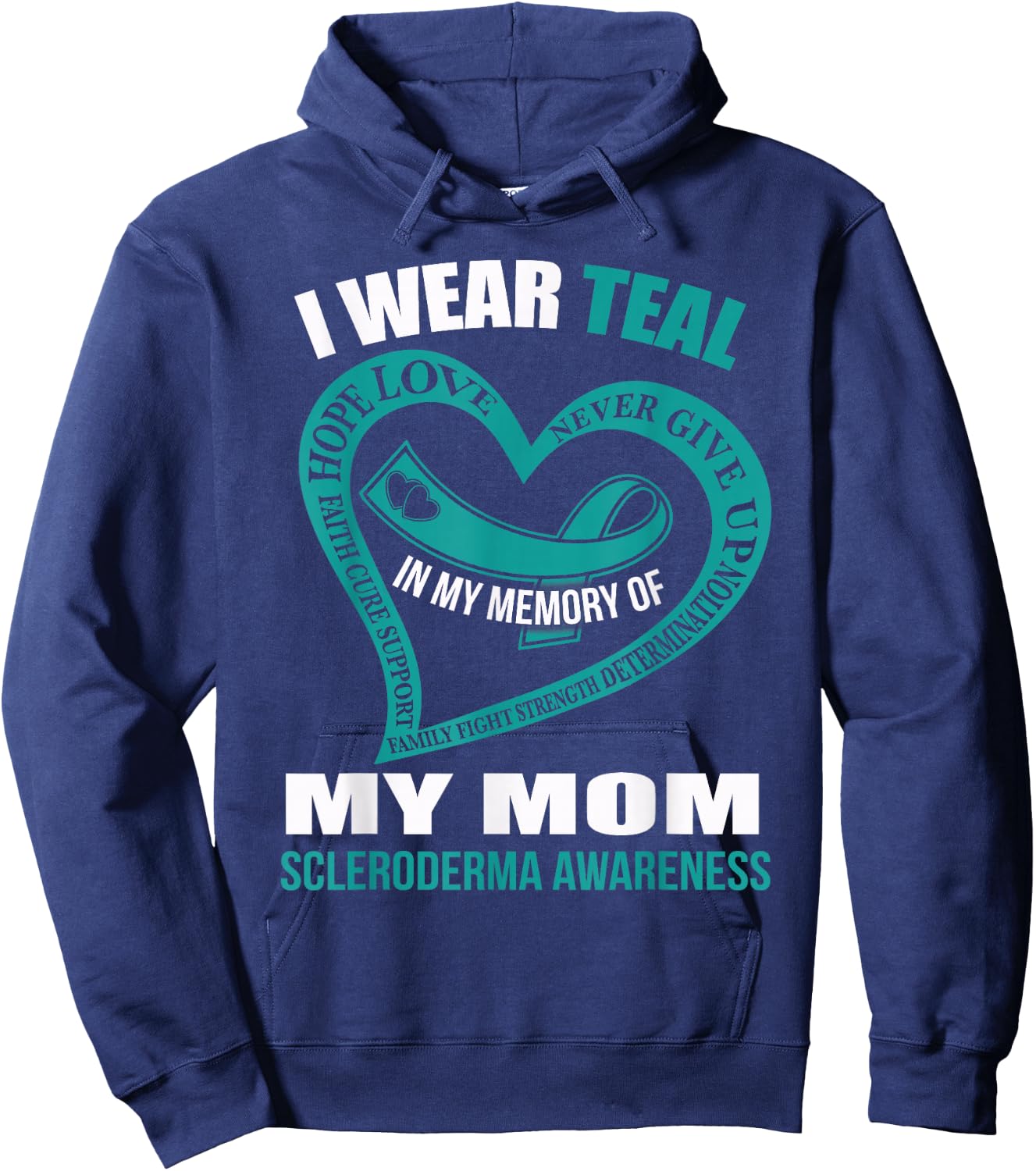 In my memory of my mom SCLERODERMA AWARENESS Hoodie - Hoodie | Navy